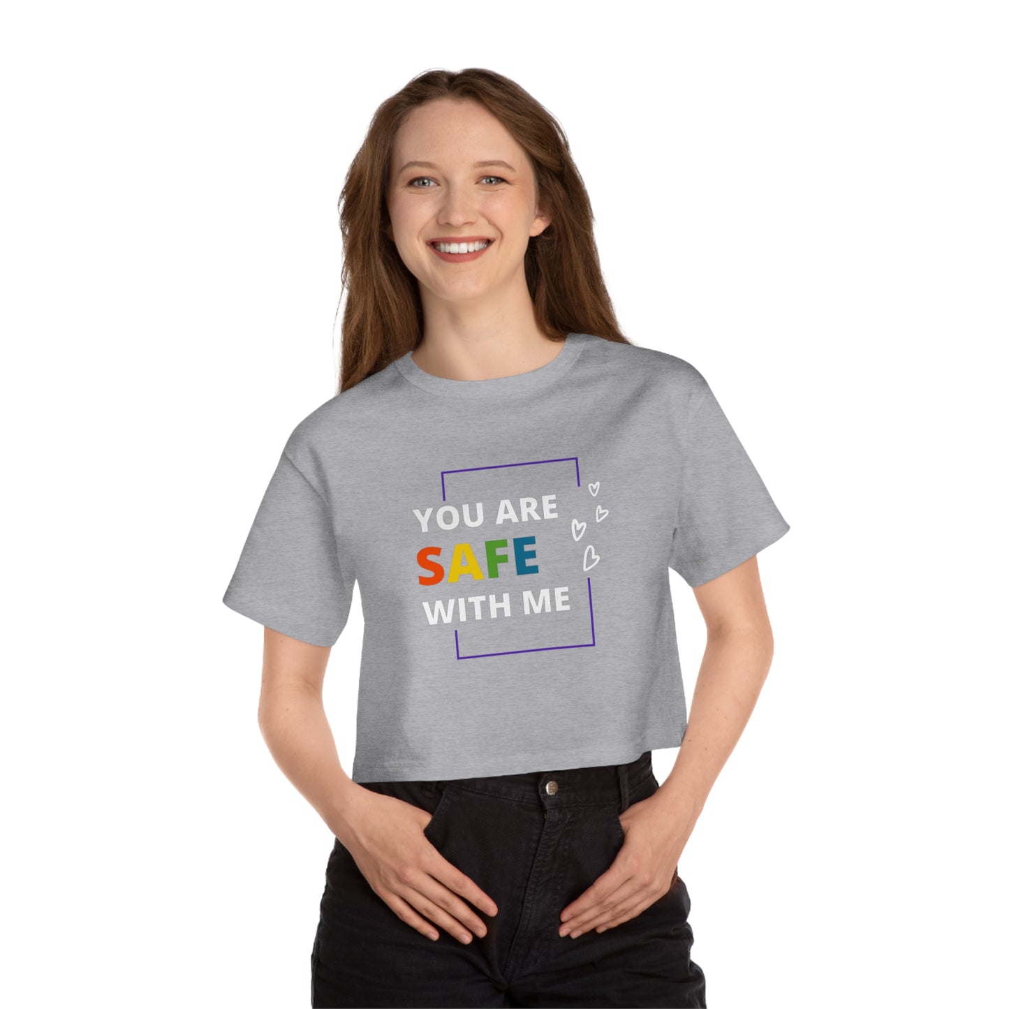 "You Are Safe With Me" Cropped T-Shirt