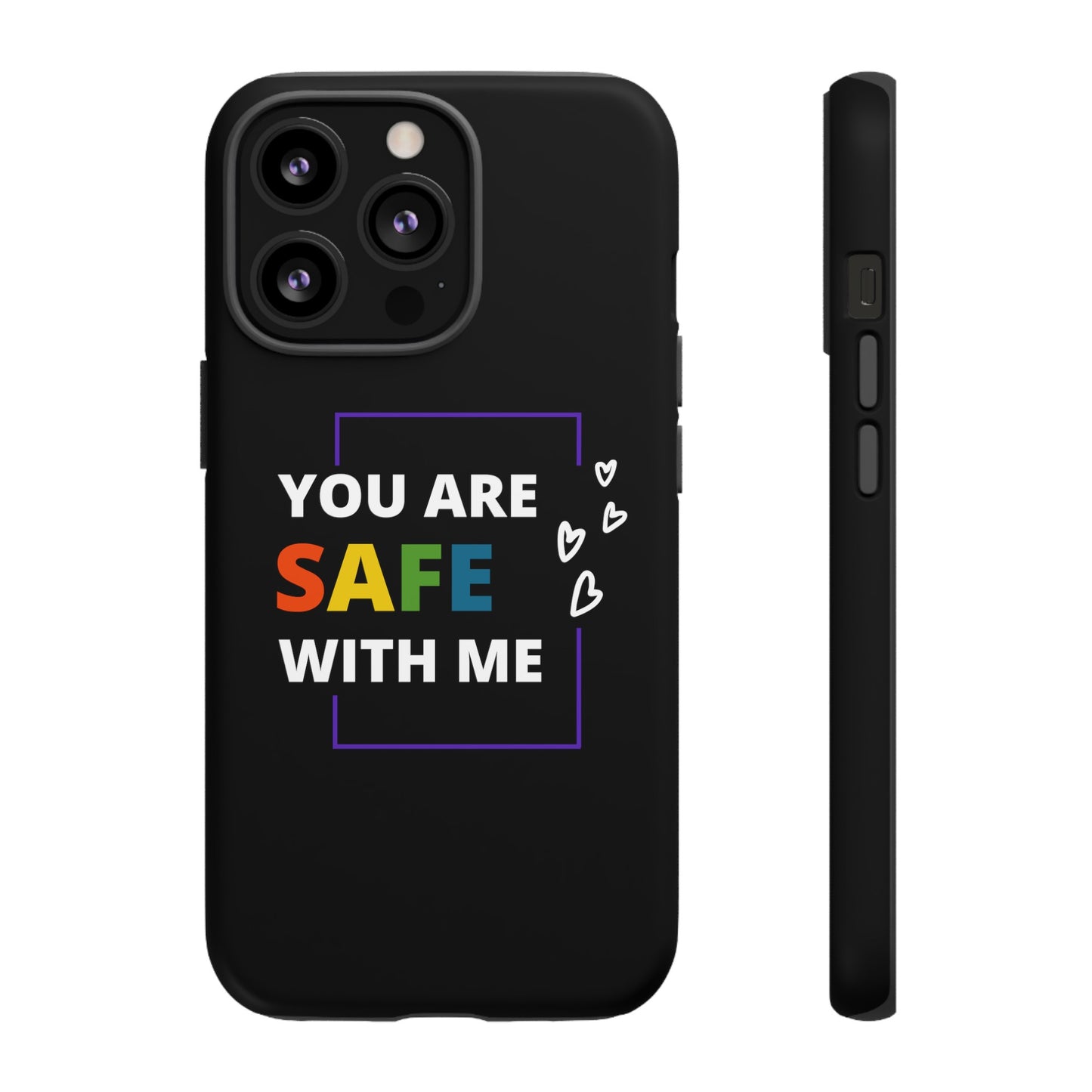 "You Are Safe With Me" Tough Cases