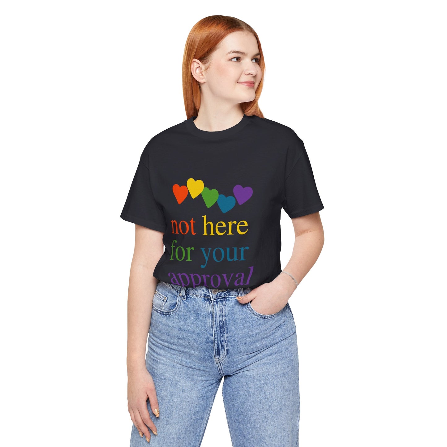 Not for Your Approval Short Sleeve Tee