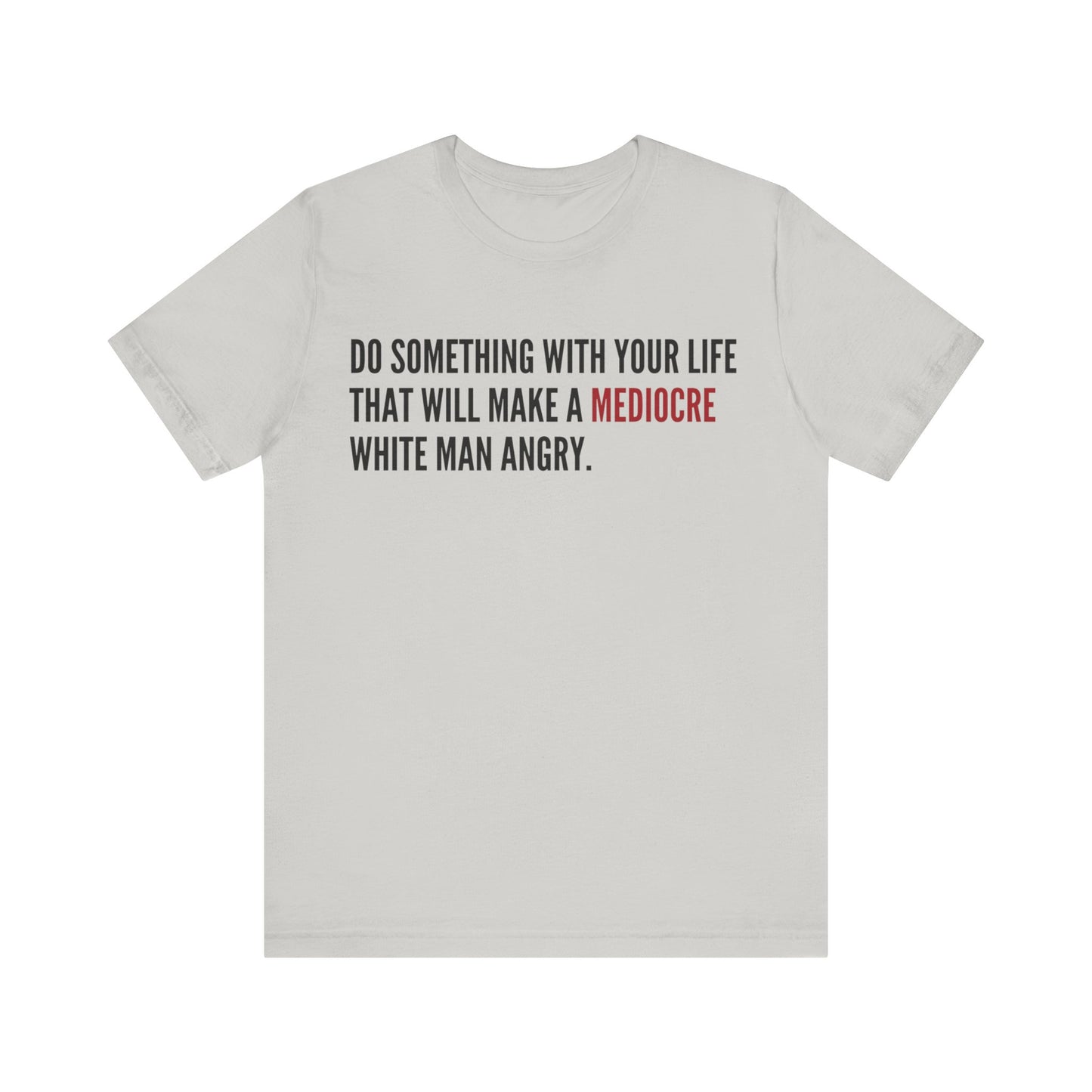 Women's Mediocre Man Short Sleeve Tee - Black Graphic