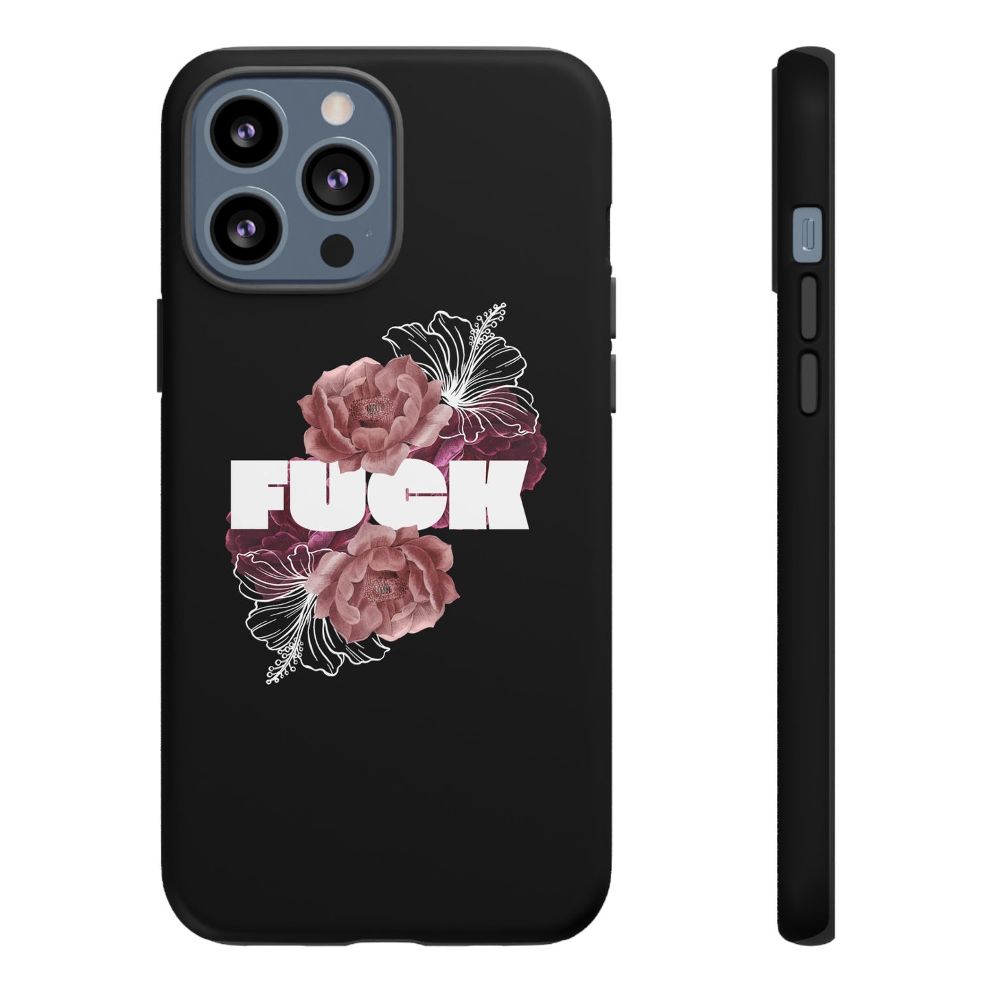 "FUCK" Tough Cases