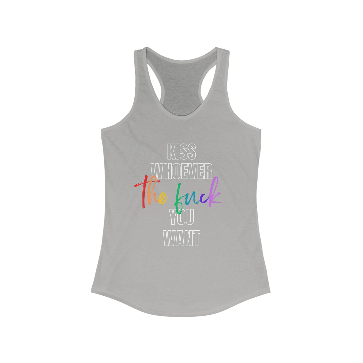 Kiss Who You Want Racerback Tank