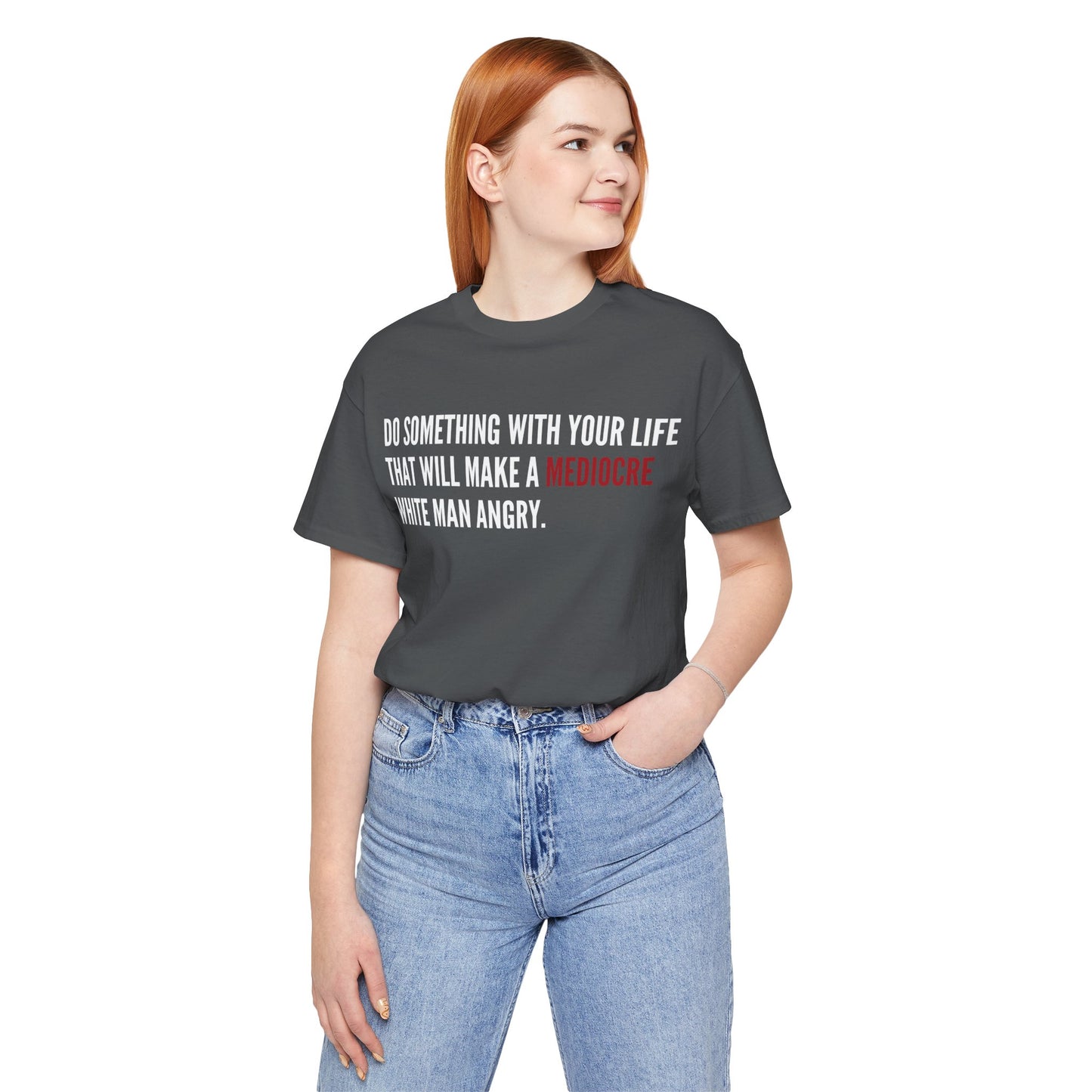 Women's Mediocre Man Short Sleeve Tee - White Graphic
