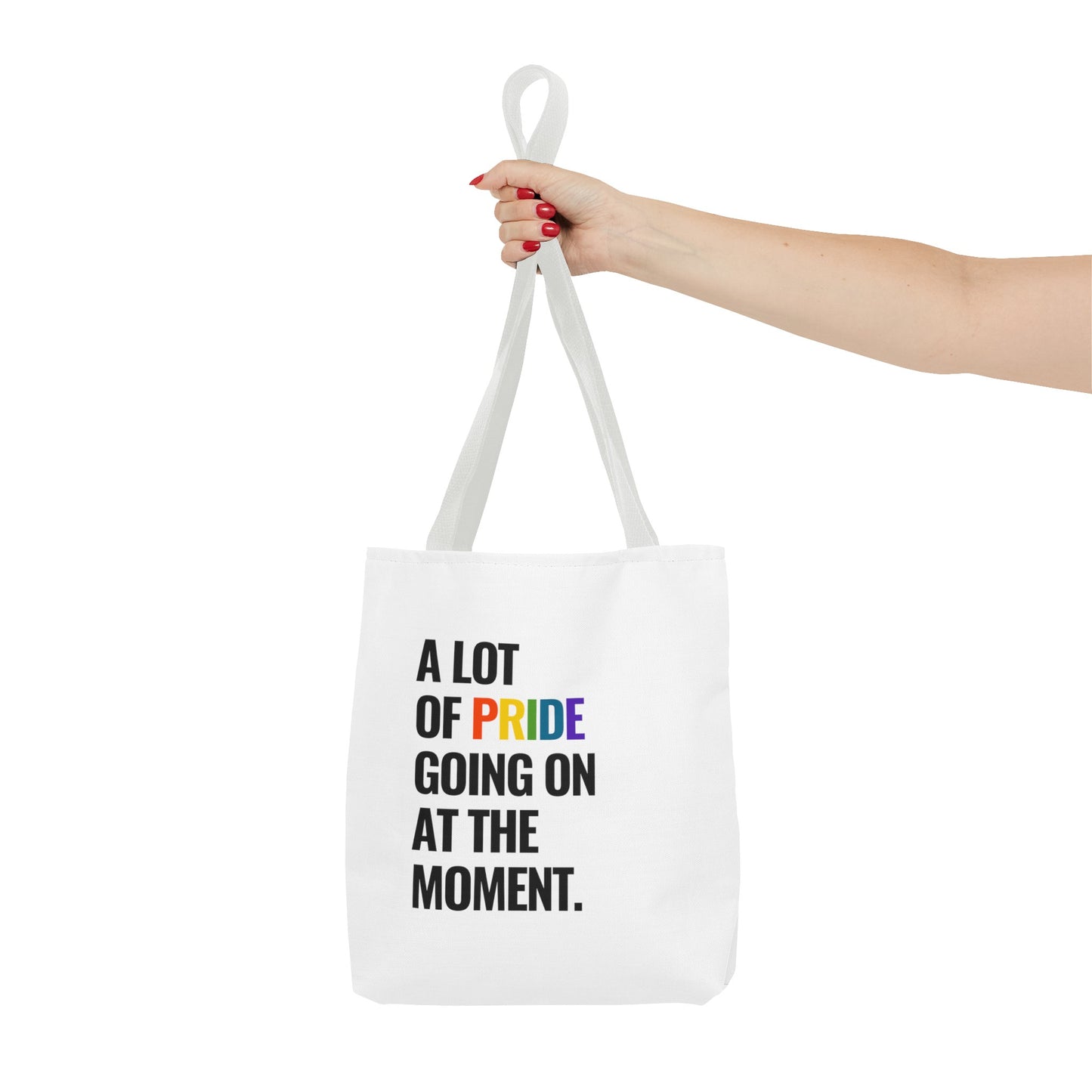 "A Lot of Pride" Tote Bag (AOP)