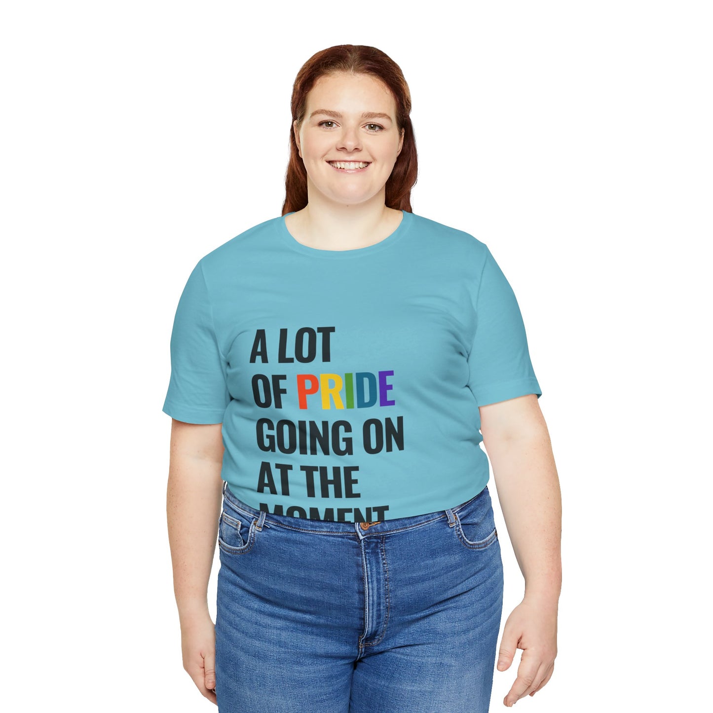 "A Lot of Pride" Short Sleeve Tee