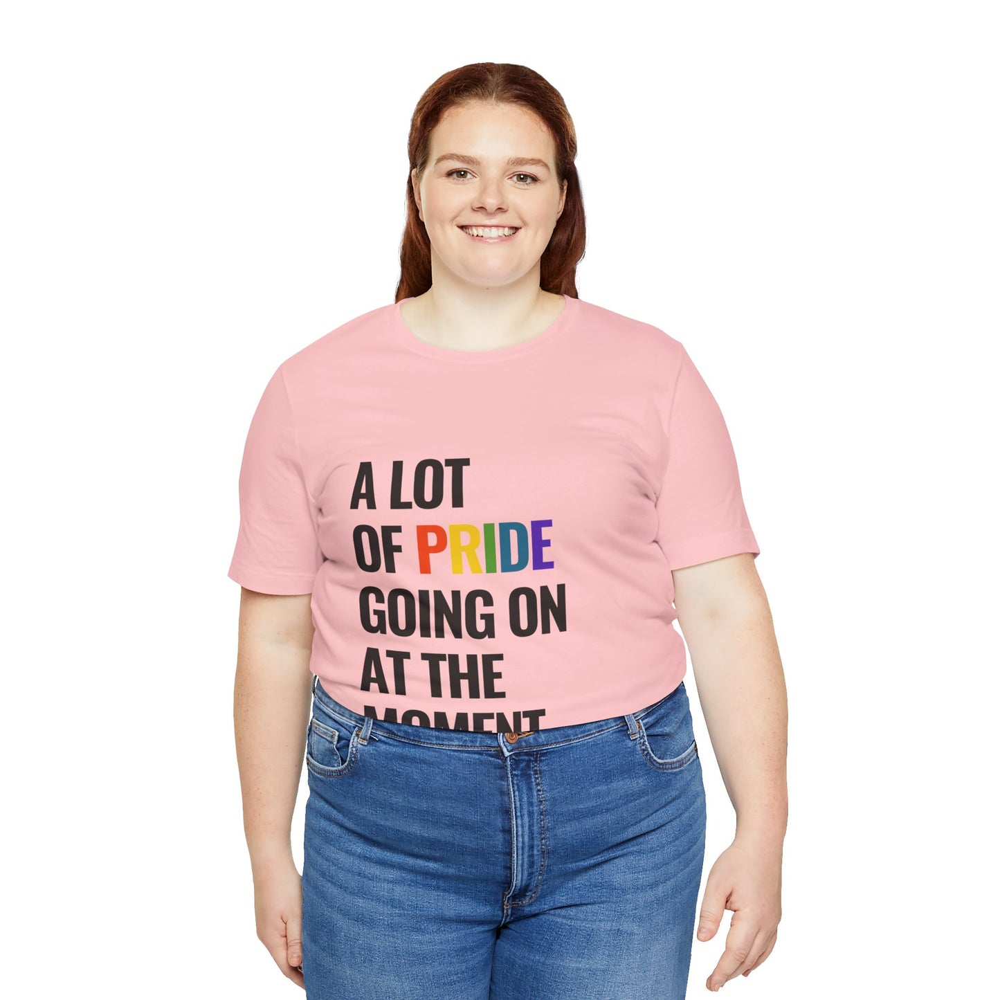 "A Lot of Pride" Short Sleeve Tee
