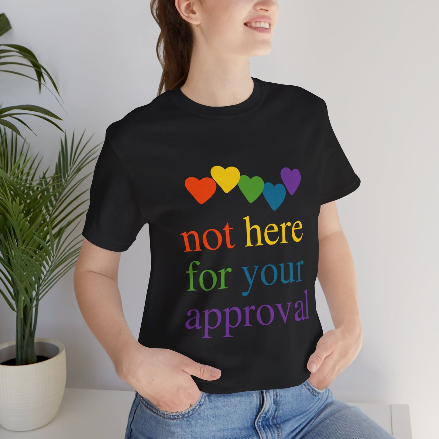Not for Your Approval Short Sleeve Tee