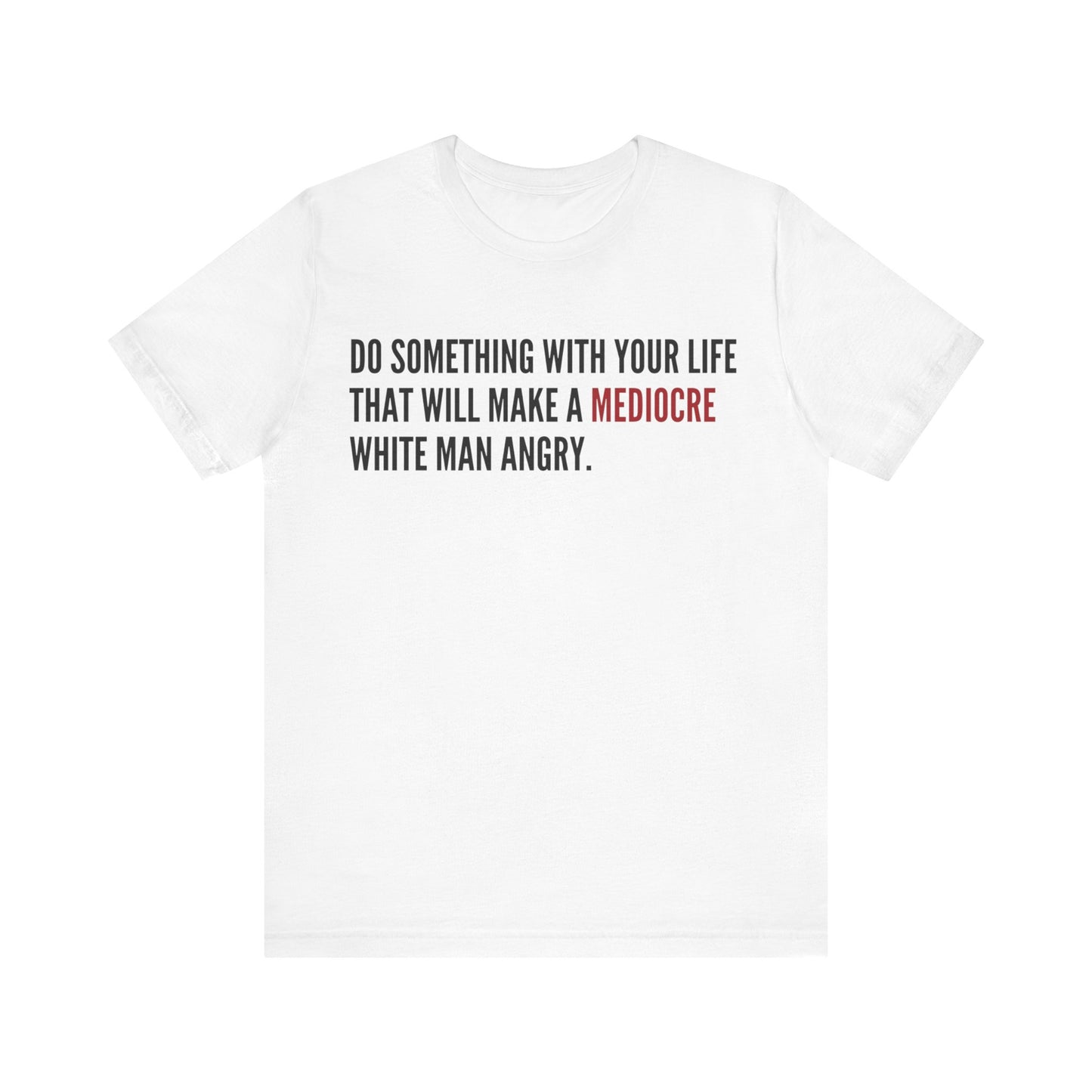 Women's Mediocre Man Short Sleeve Tee - Black Graphic