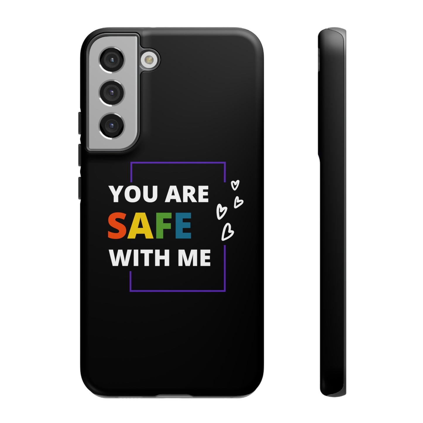"You Are Safe With Me" Tough Cases