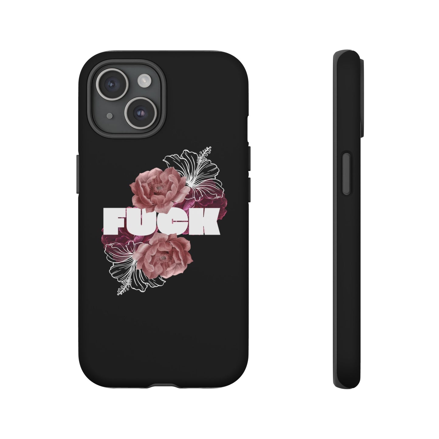 "FUCK" Tough Cases