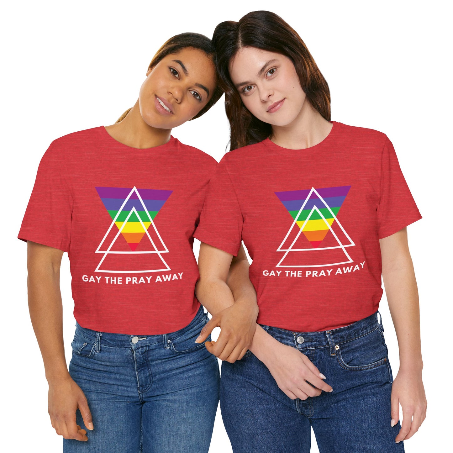 "GAY THE PRAY AWAY" Short Sleeve Tee