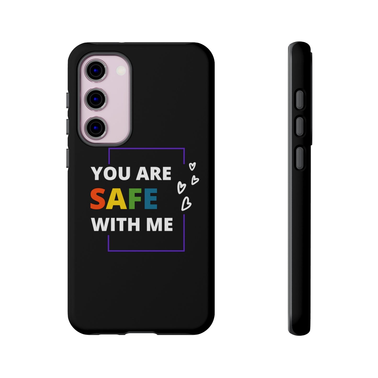 "You Are Safe With Me" Tough Cases
