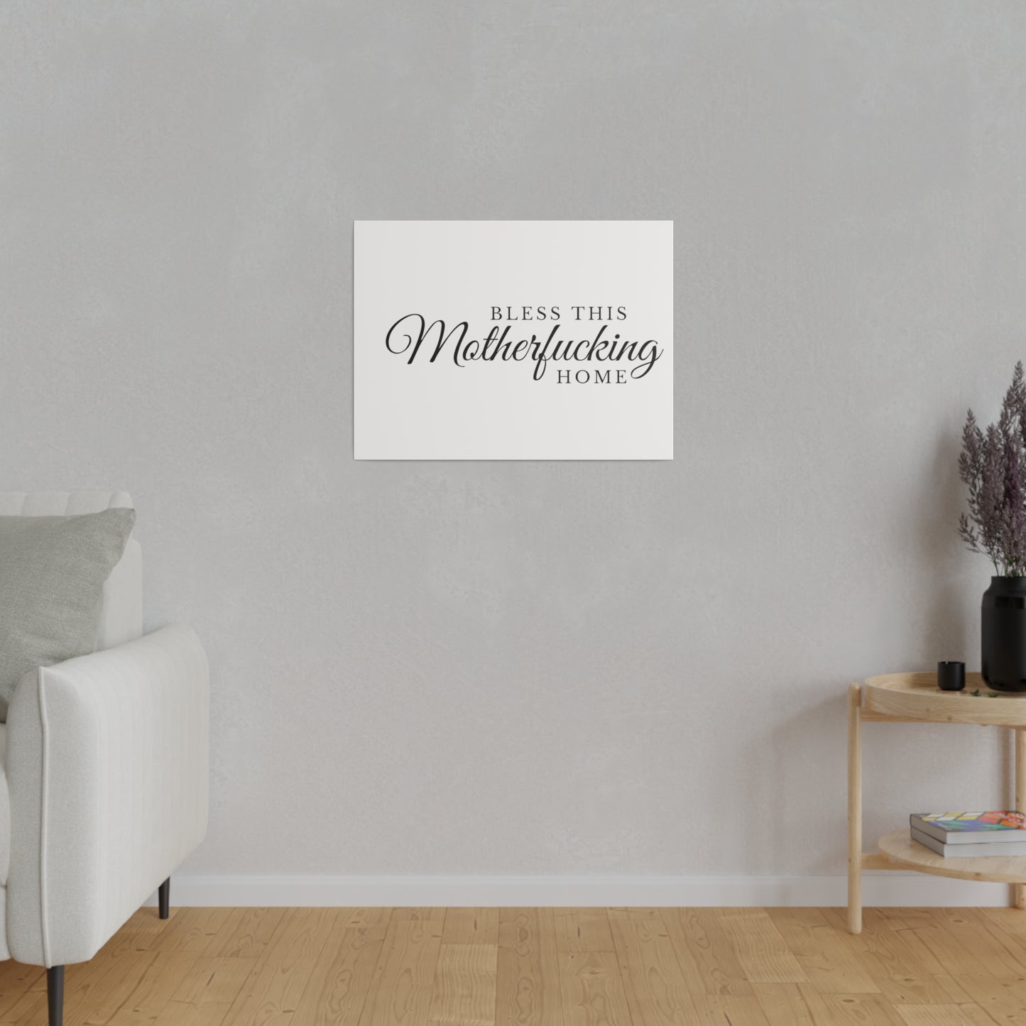 Bless This Home Matte Canvas, Stretched, 0.75"