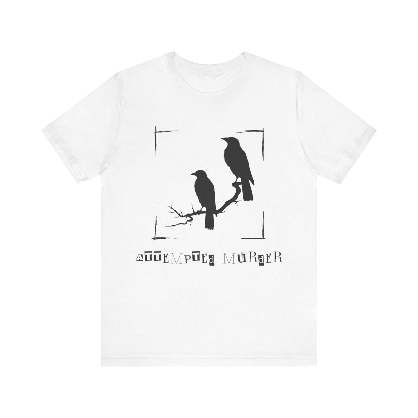 "Attempted Murder" Crow Short Sleeve Tee