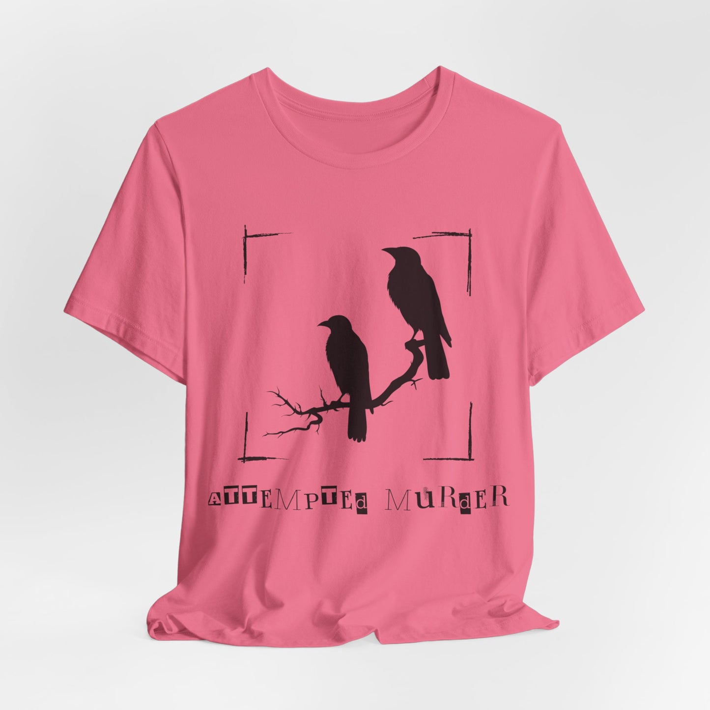 "Attempted Murder" Crow Short Sleeve Tee