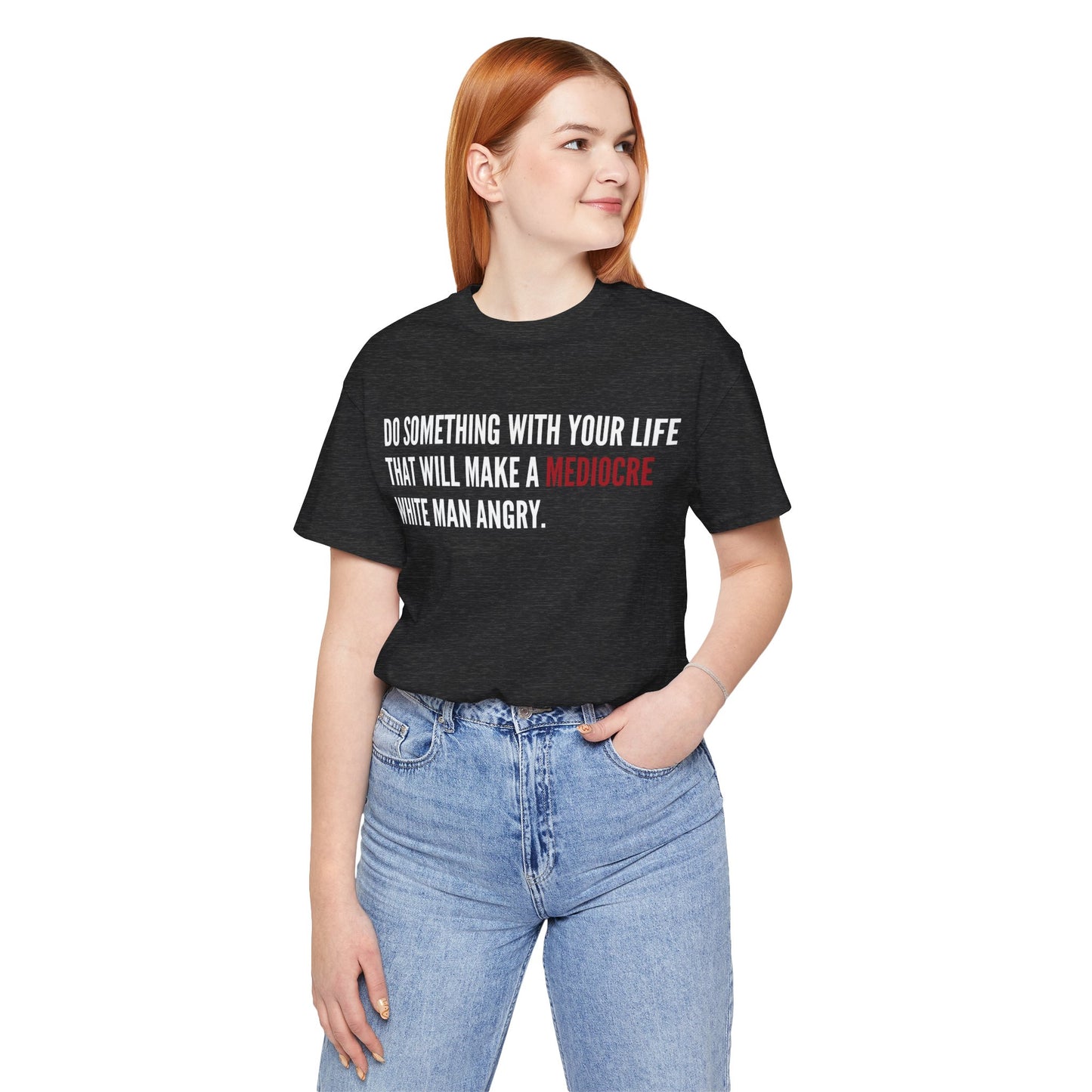 Women's Mediocre Man Short Sleeve Tee - White Graphic