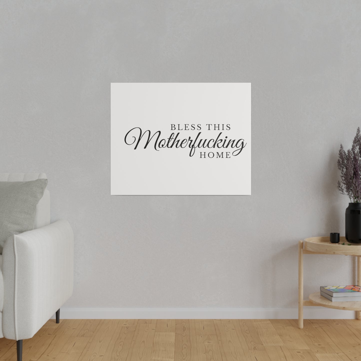 Bless This Home Matte Canvas, Stretched, 0.75"