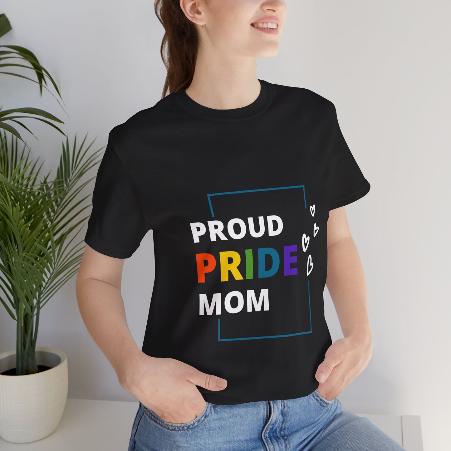 "Proud Pride Mom" Short Sleeve Tee