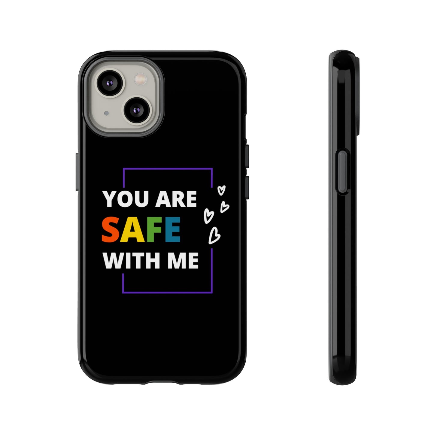 "You Are Safe With Me" Tough Cases