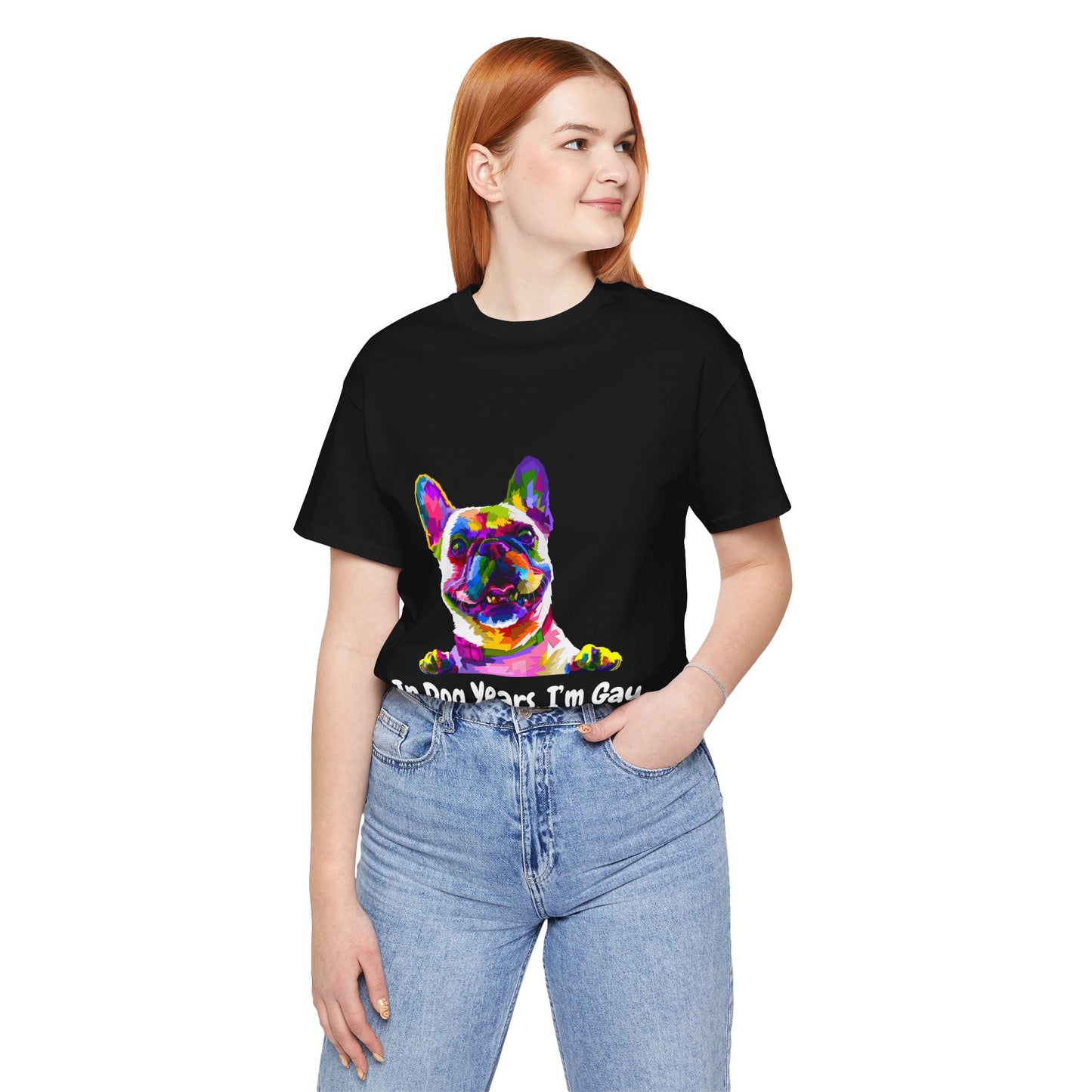 "In Dog Years, I'm Gay" Short Sleeve Tee