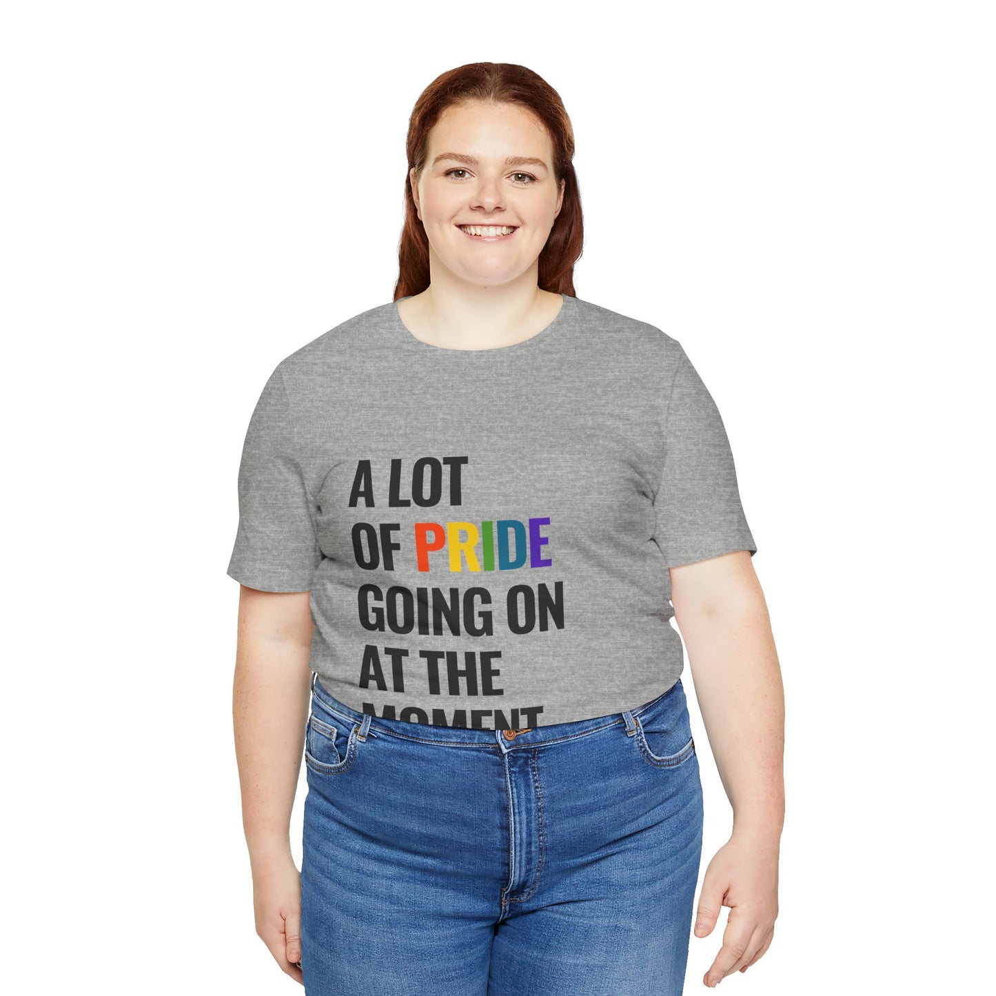 "A Lot of Pride" Short Sleeve Tee