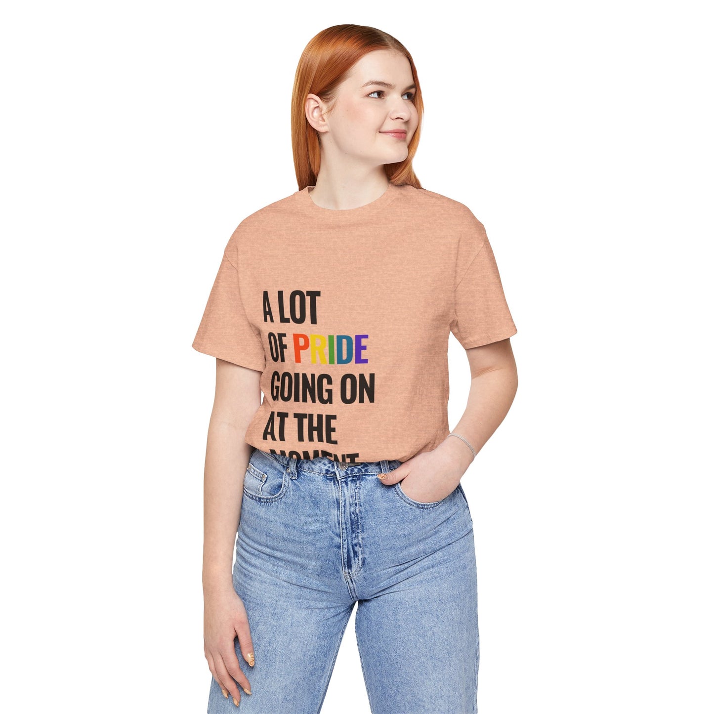 "A Lot of Pride" Short Sleeve Tee