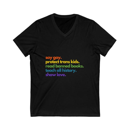 Pride Quote Short Sleeve V-Neck Tee