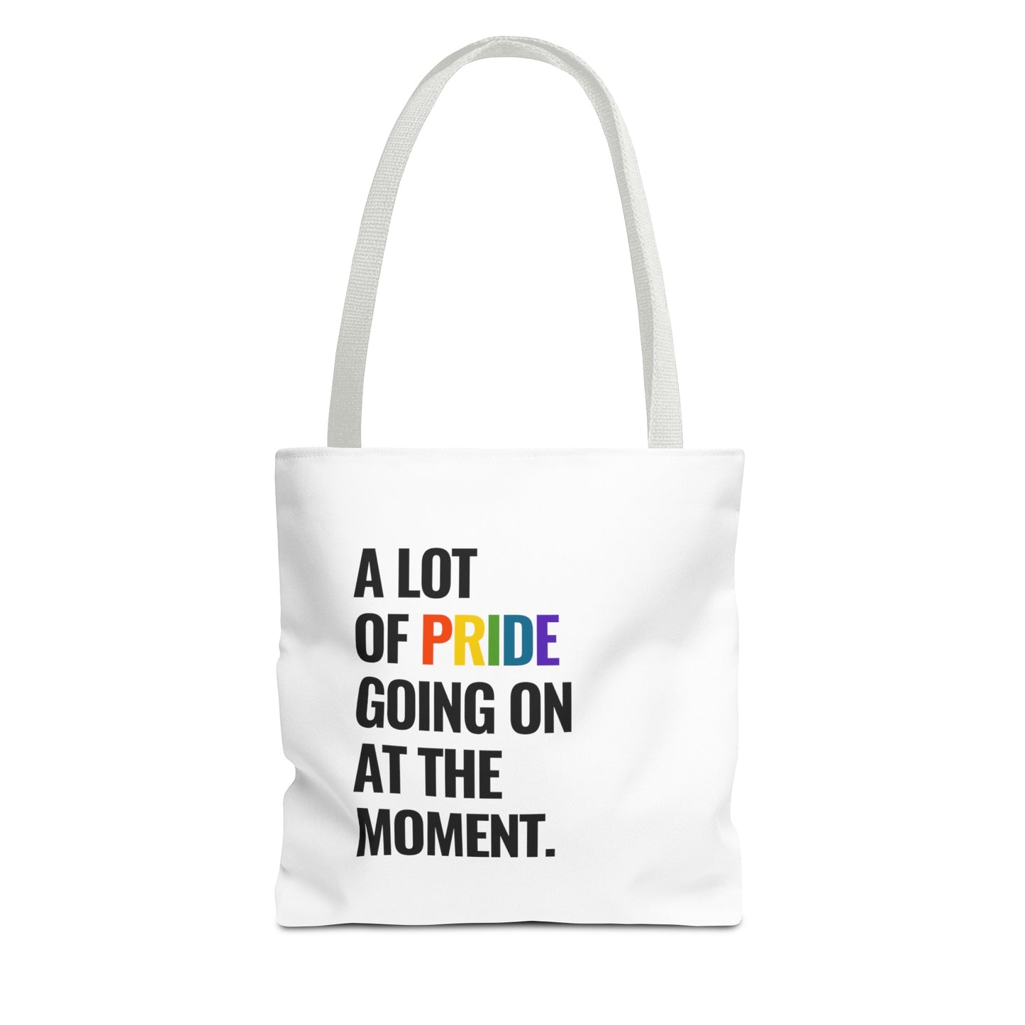 "A Lot of Pride" Tote Bag (AOP)