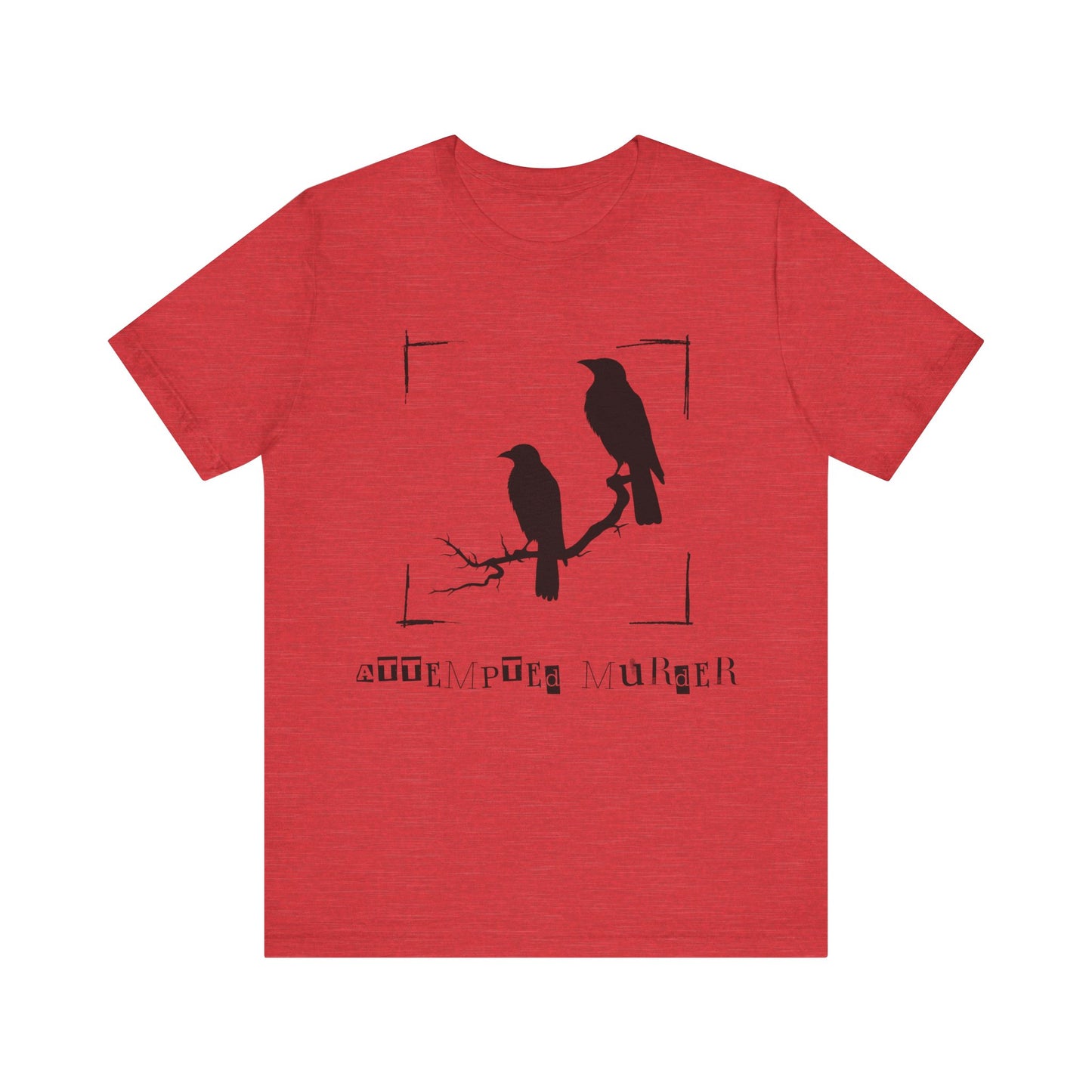 "Attempted Murder" Crow Short Sleeve Tee