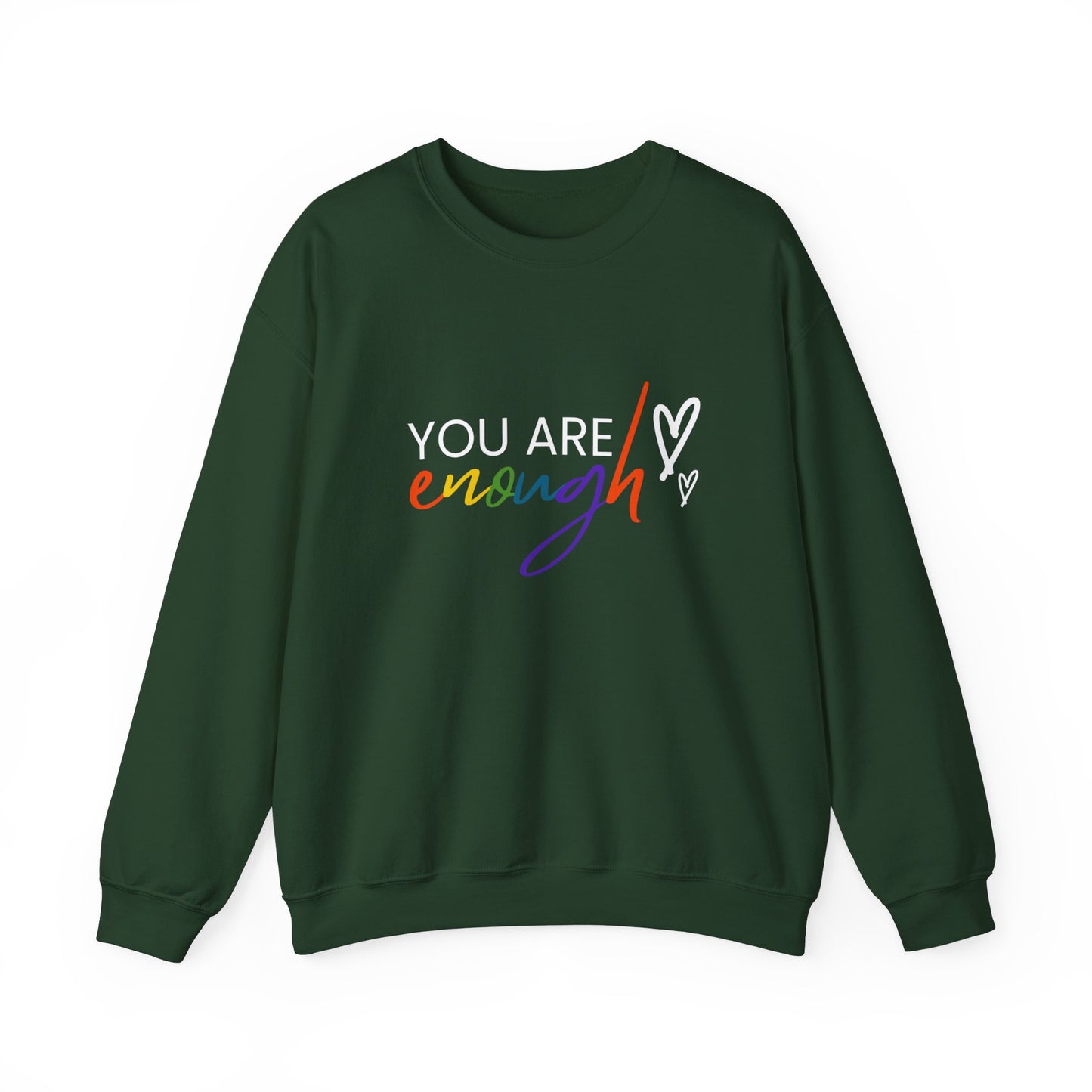 "You Are Enough" Crewneck Sweatshirt