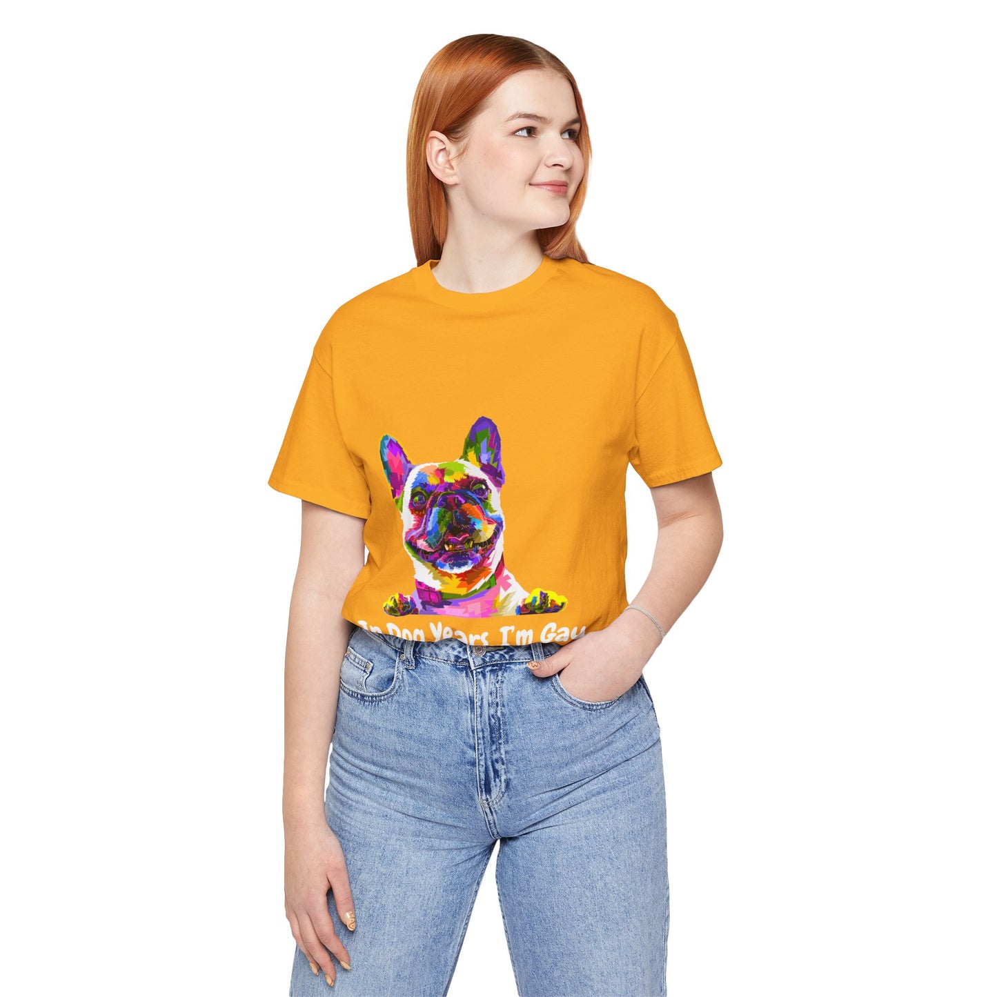 "In Dog Years, I'm Gay" Short Sleeve Tee