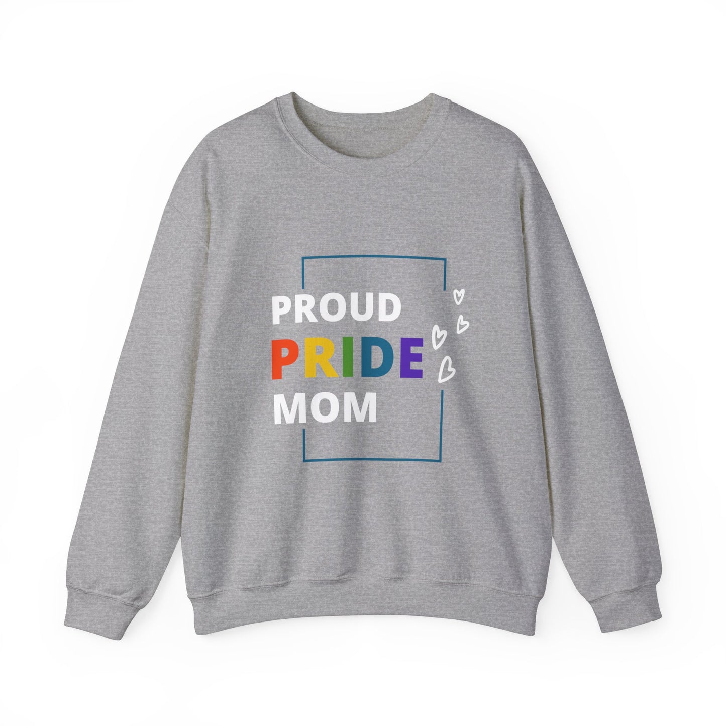 Proud Pride Mom Crewneck Sweatshirt