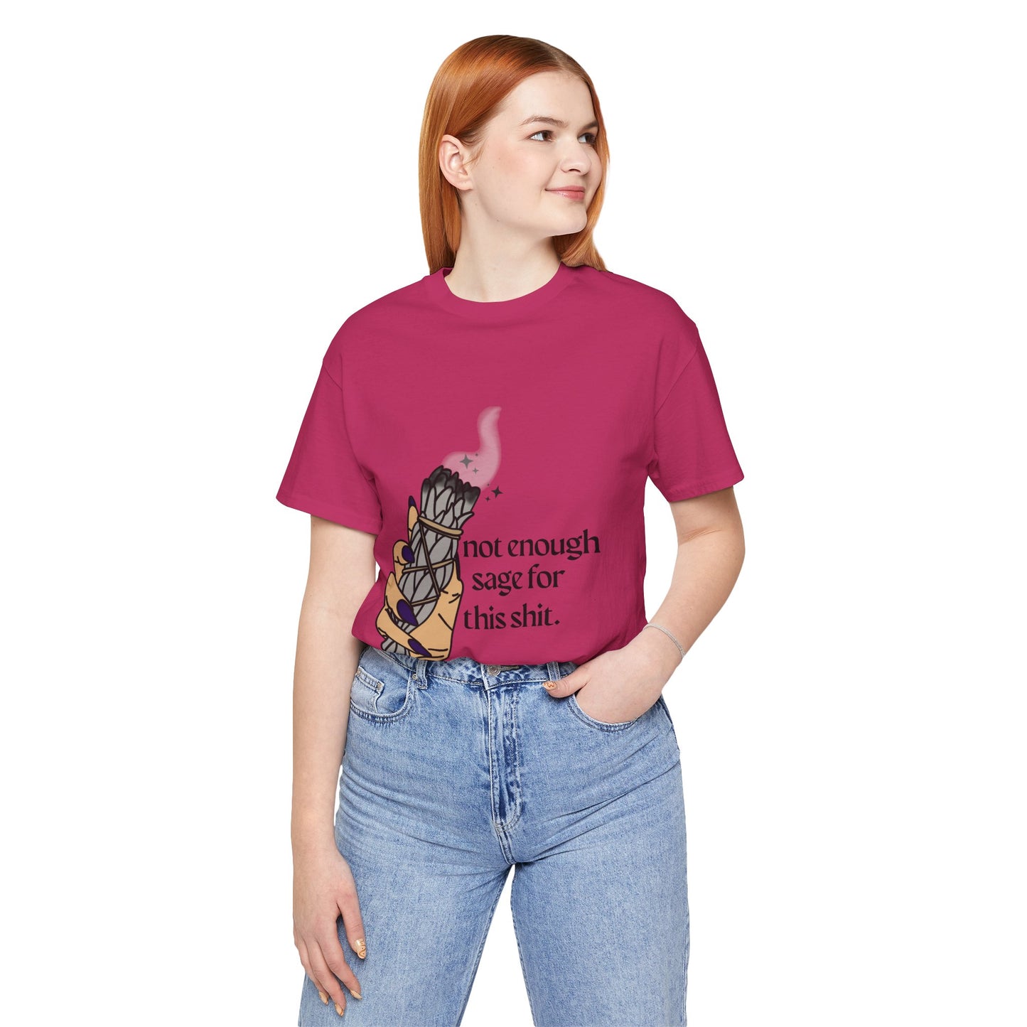 Not Enough Sage Tee