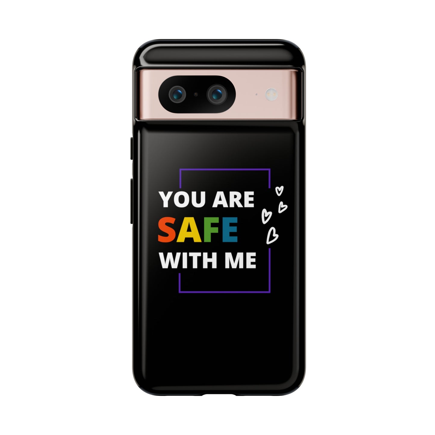 "You Are Safe With Me" Tough Cases