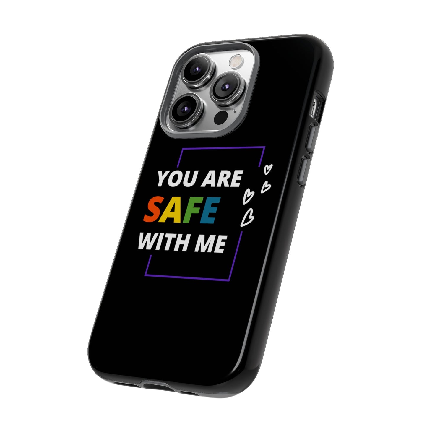 "You Are Safe With Me" Tough Cases