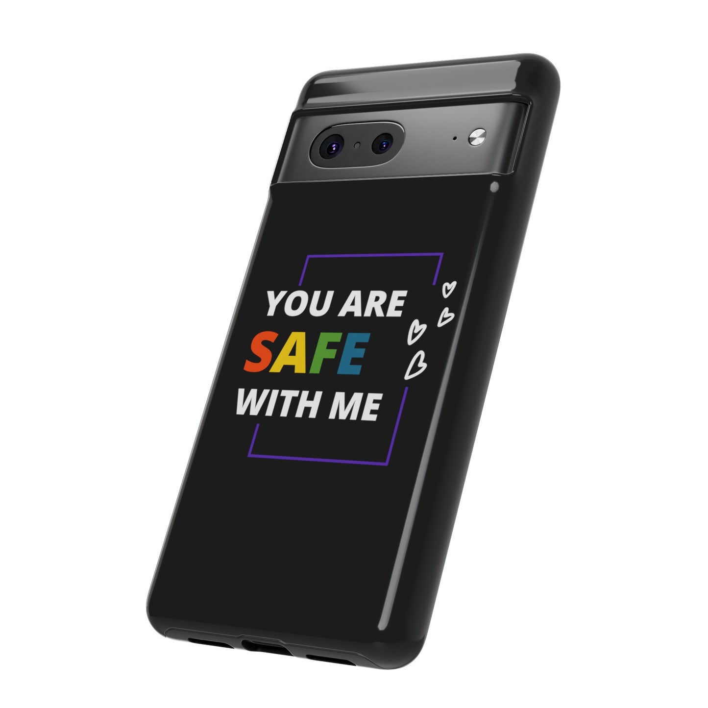 "You Are Safe With Me" Tough Cases