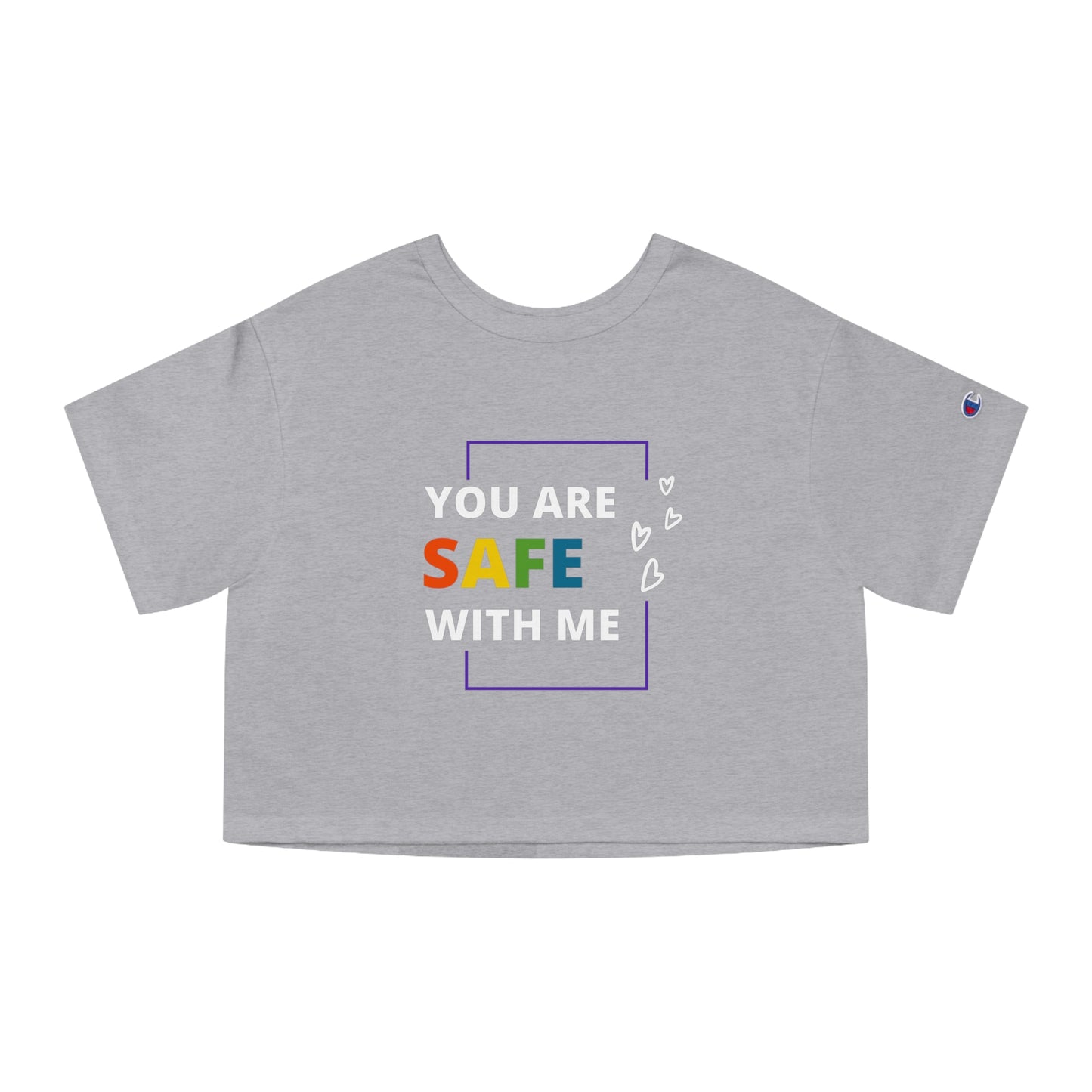 "You Are Safe With Me" Cropped T-Shirt