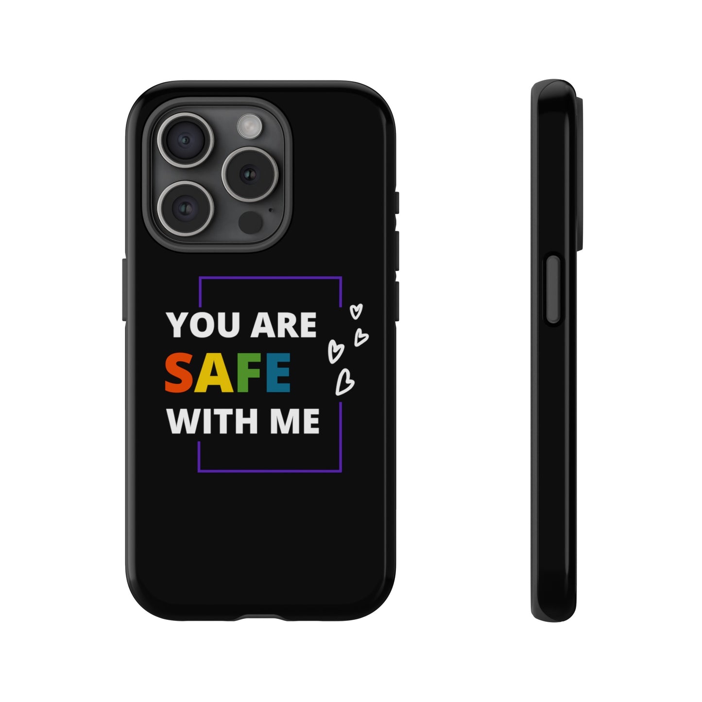 "You Are Safe With Me" Tough Cases