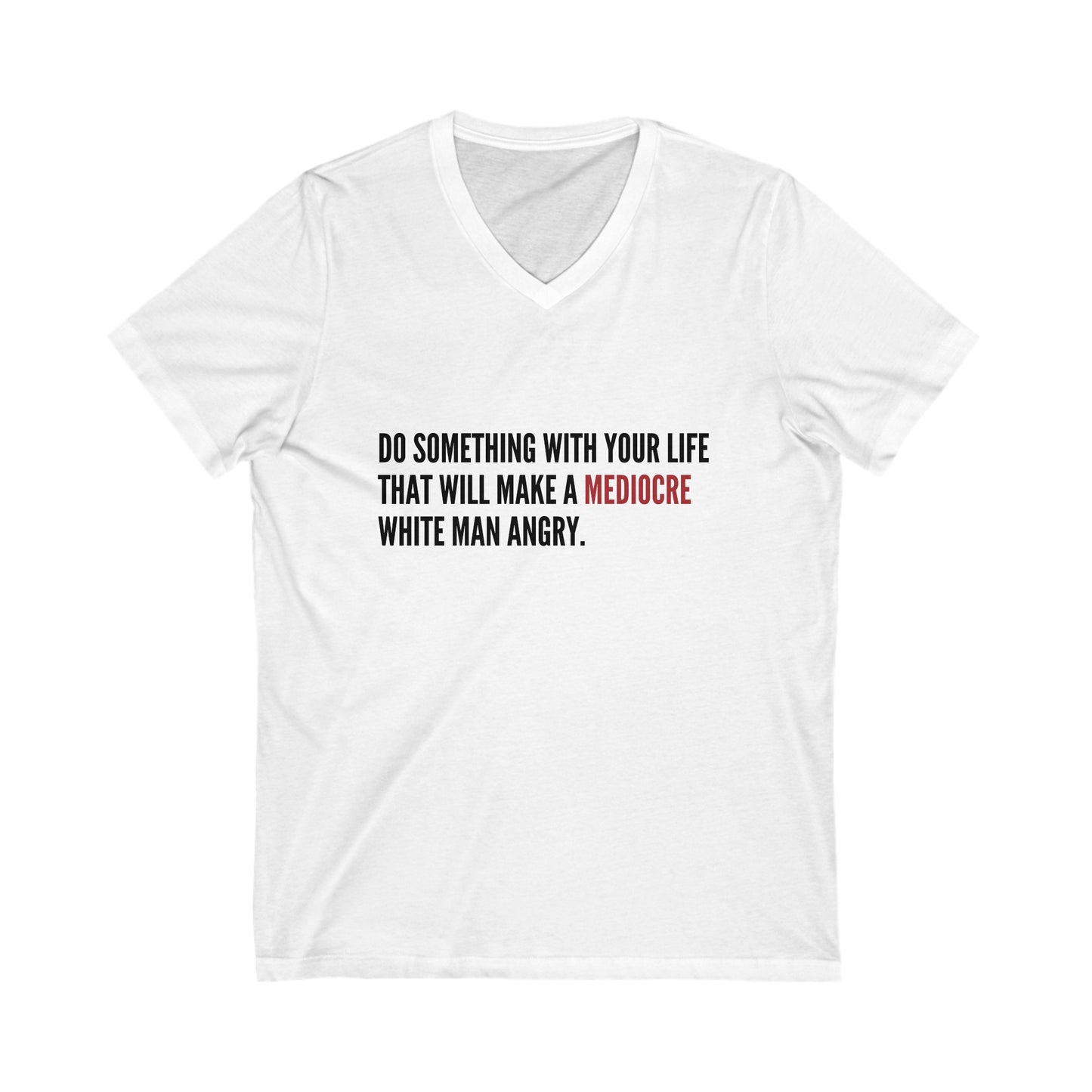 Women's Mediocre Man Short Sleeve V-Neck Tee