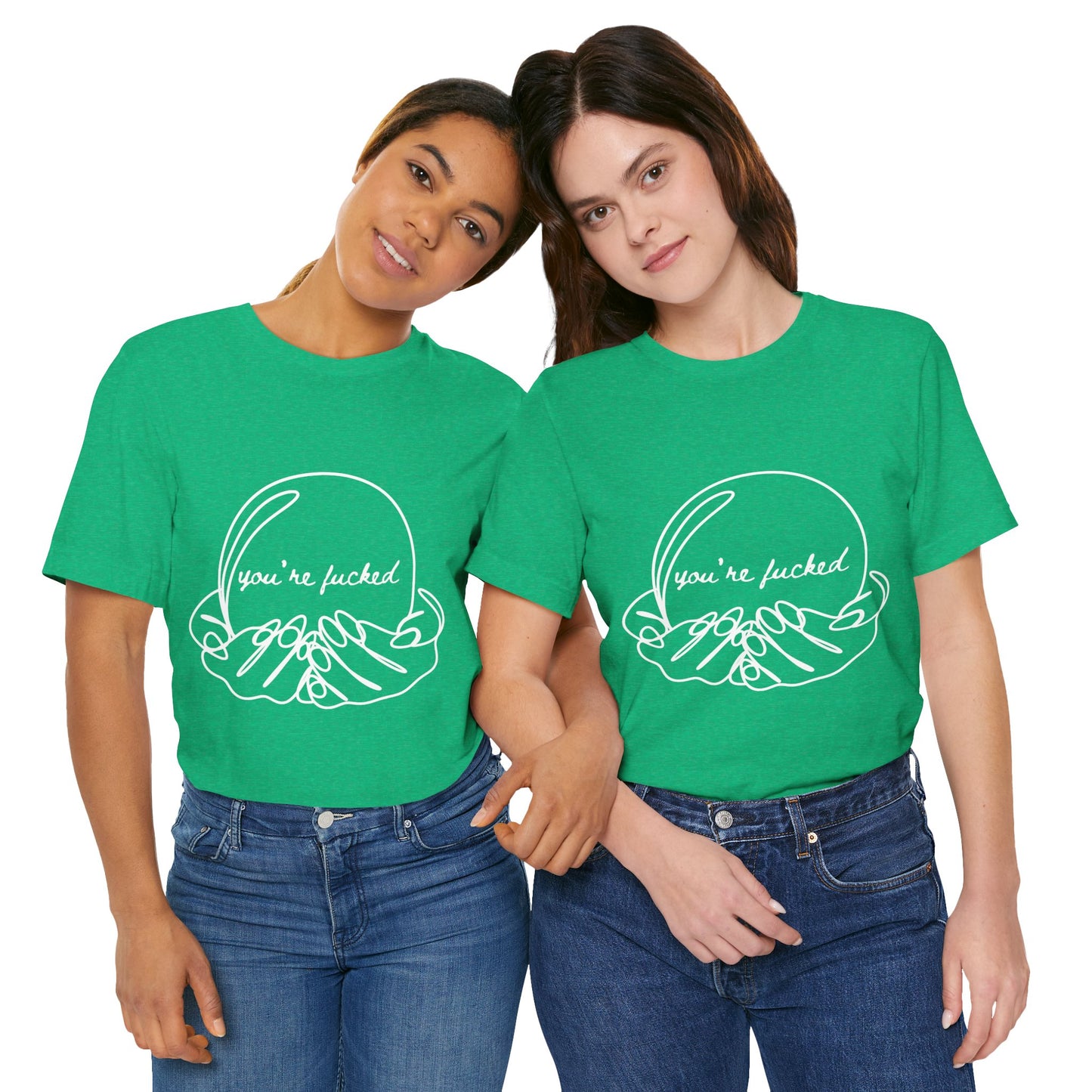 Crystal Ball "You're Fucked" Tee