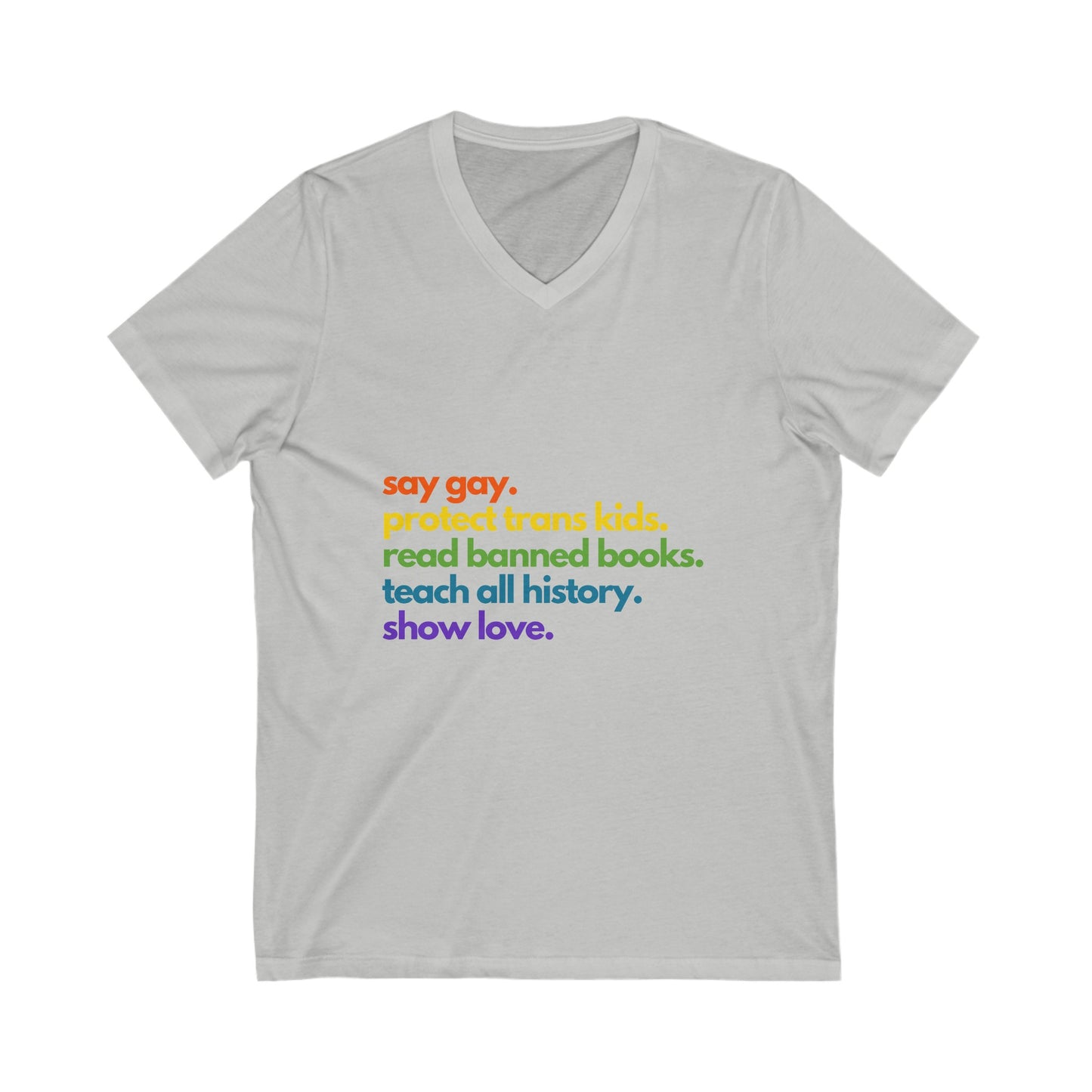 Pride Quote Short Sleeve V-Neck Tee
