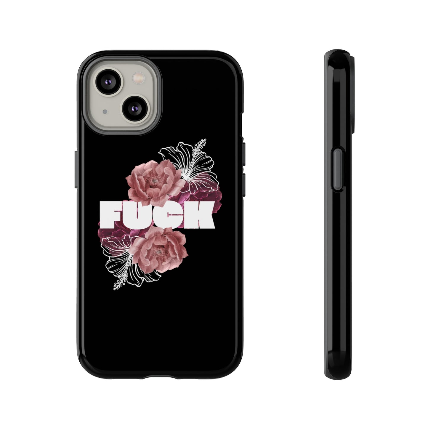 "FUCK" Tough Cases