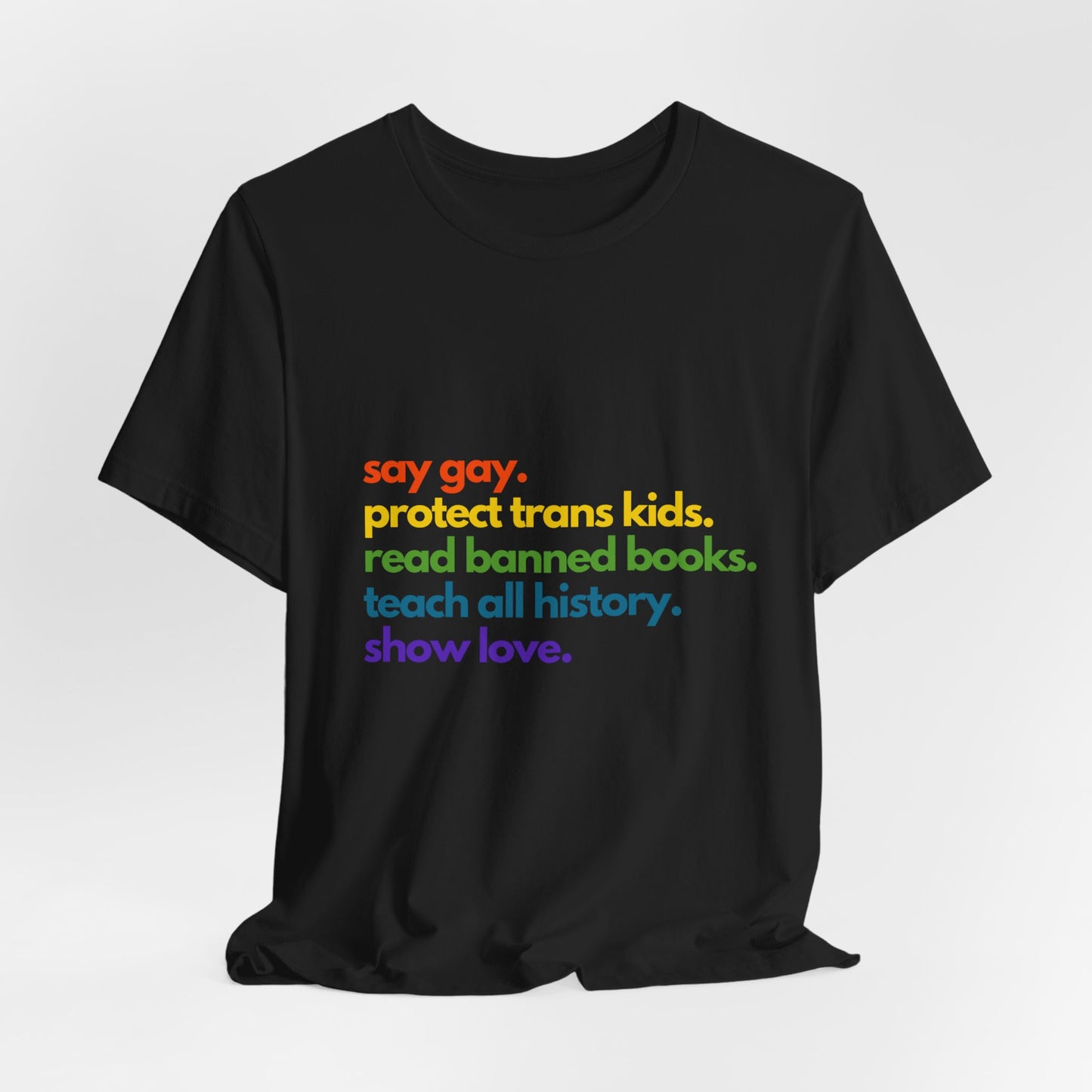 Pride Quote Short Sleeve Tee