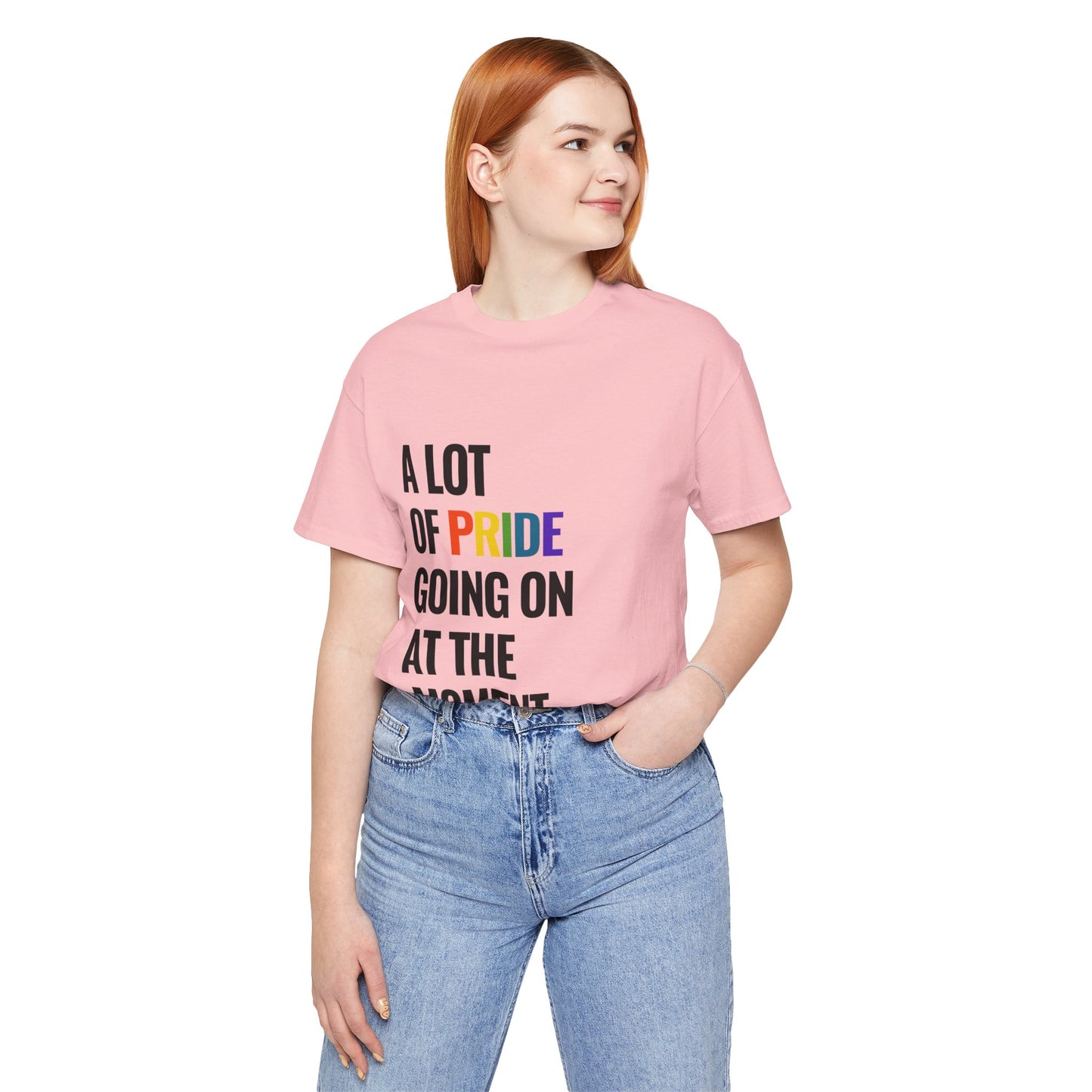 "A Lot of Pride" Short Sleeve Tee