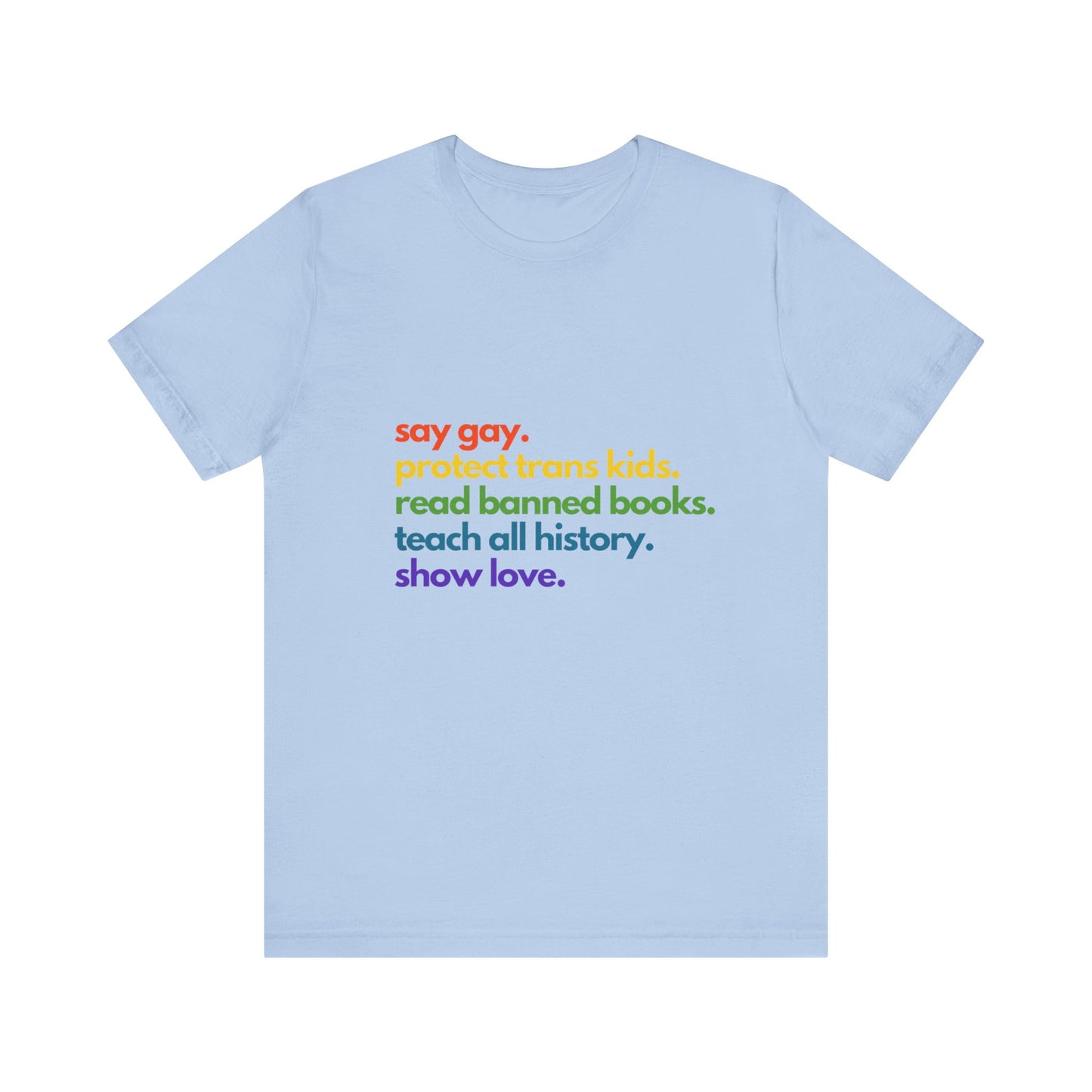 Pride Quote Short Sleeve Tee