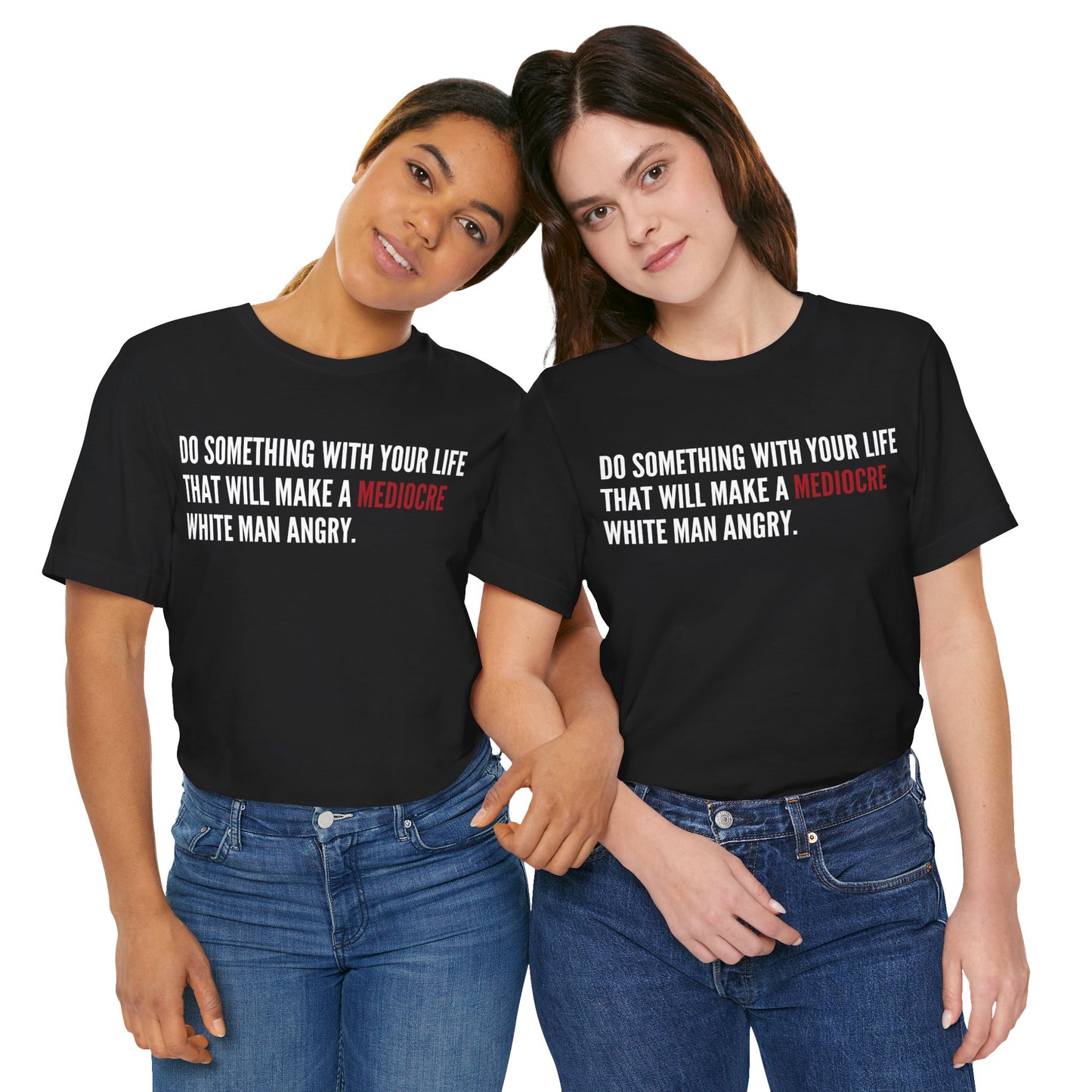 Women's Mediocre Man Short Sleeve Tee - White Graphic