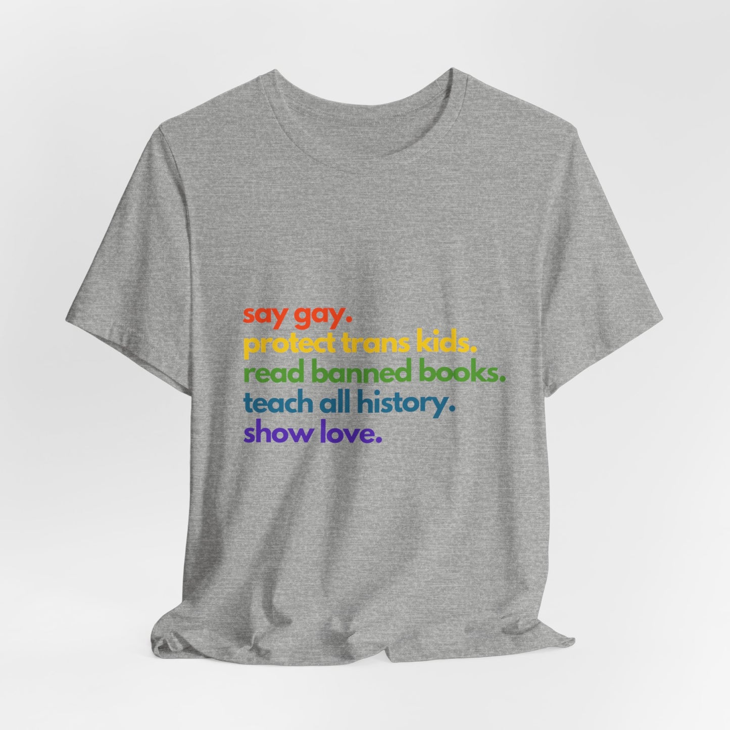 Pride Quote Short Sleeve Tee