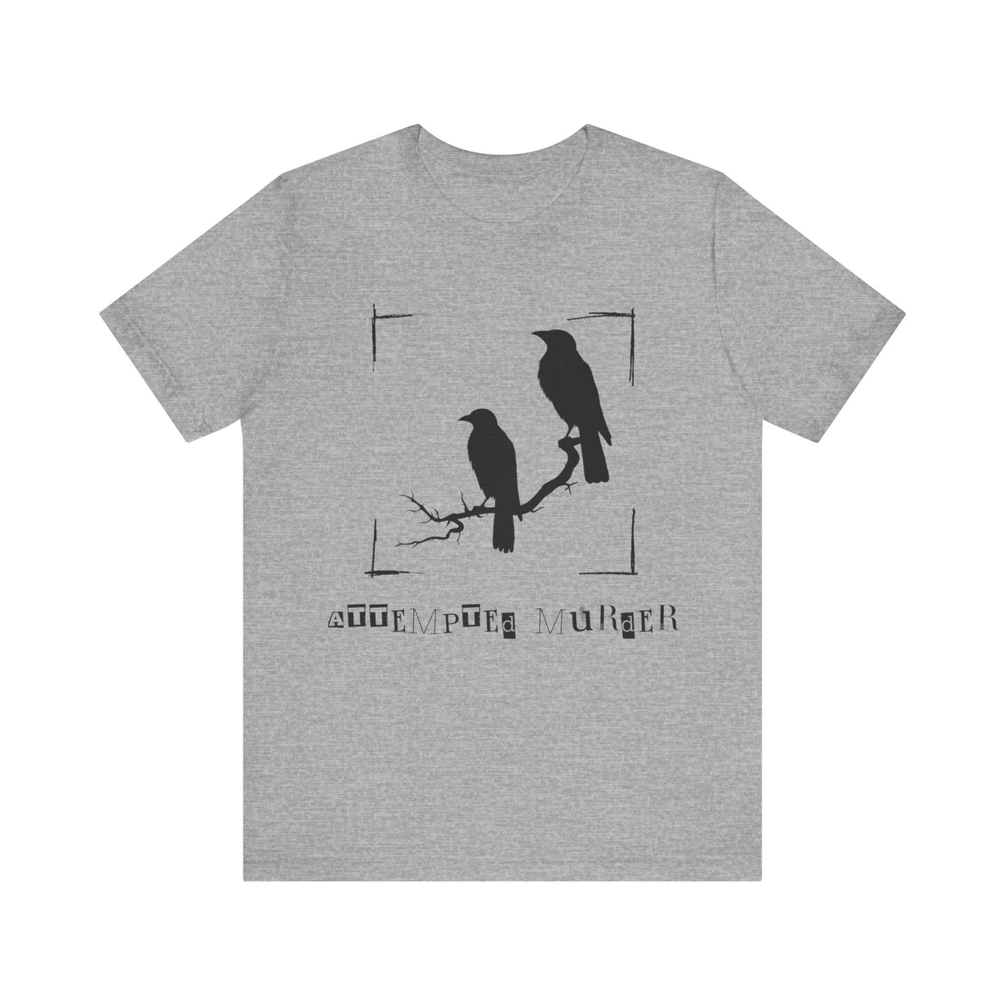 "Attempted Murder" Crow Short Sleeve Tee