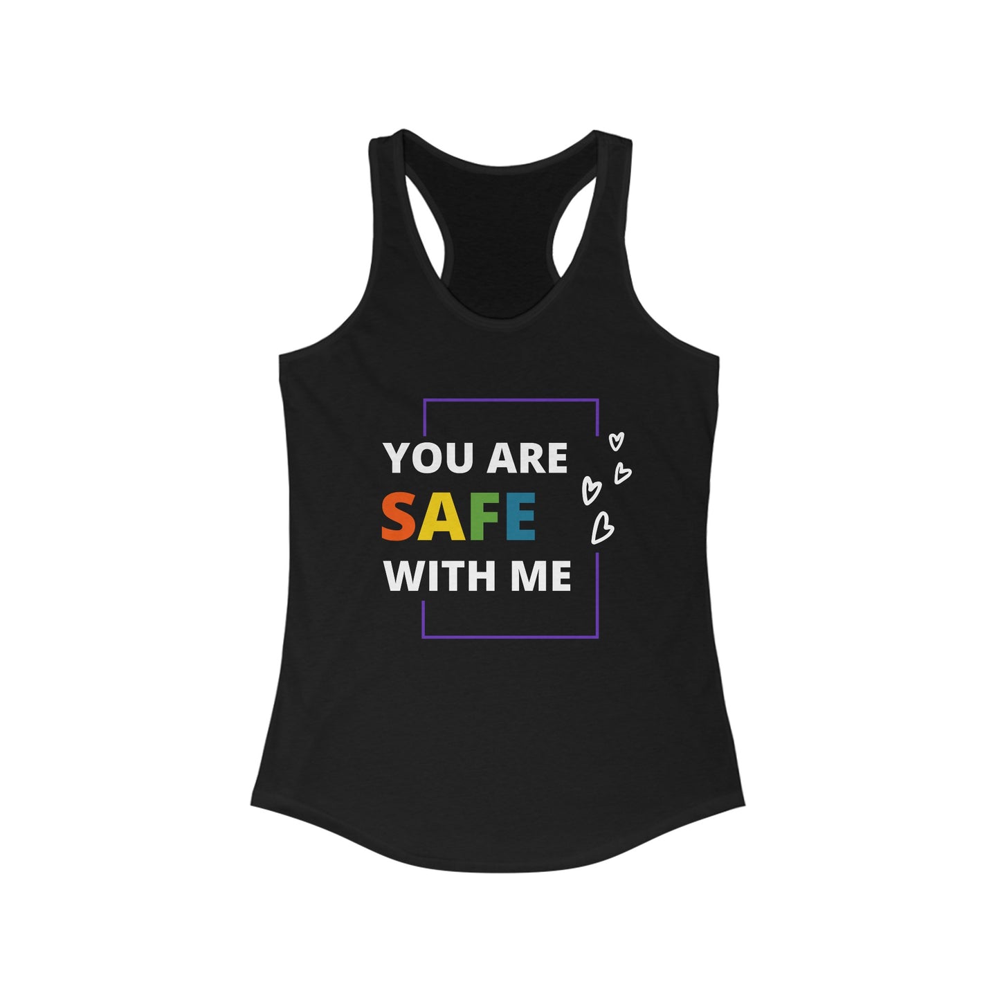 "You Are Safe With Me" Racerback Tank