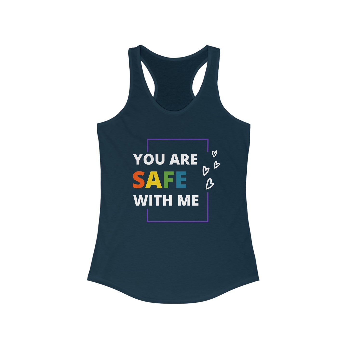 "You Are Safe With Me" Racerback Tank